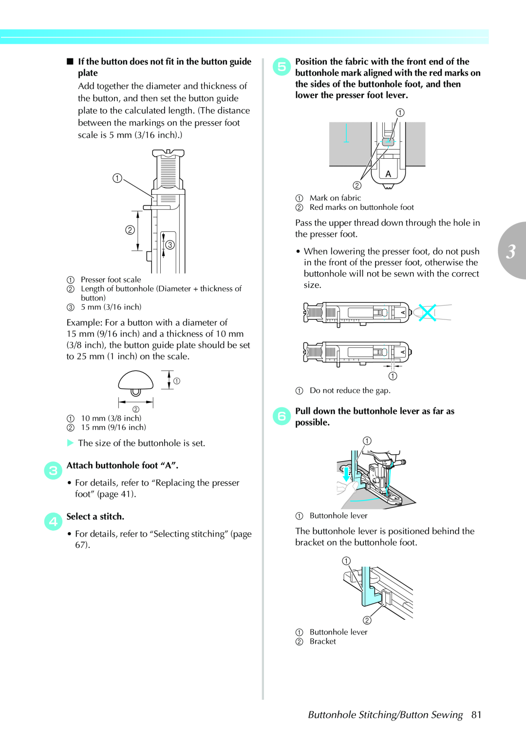 Brother Sewing Machines Buttonhole Stitching/Button Sewing, If the button does not fit in the button guide plate 