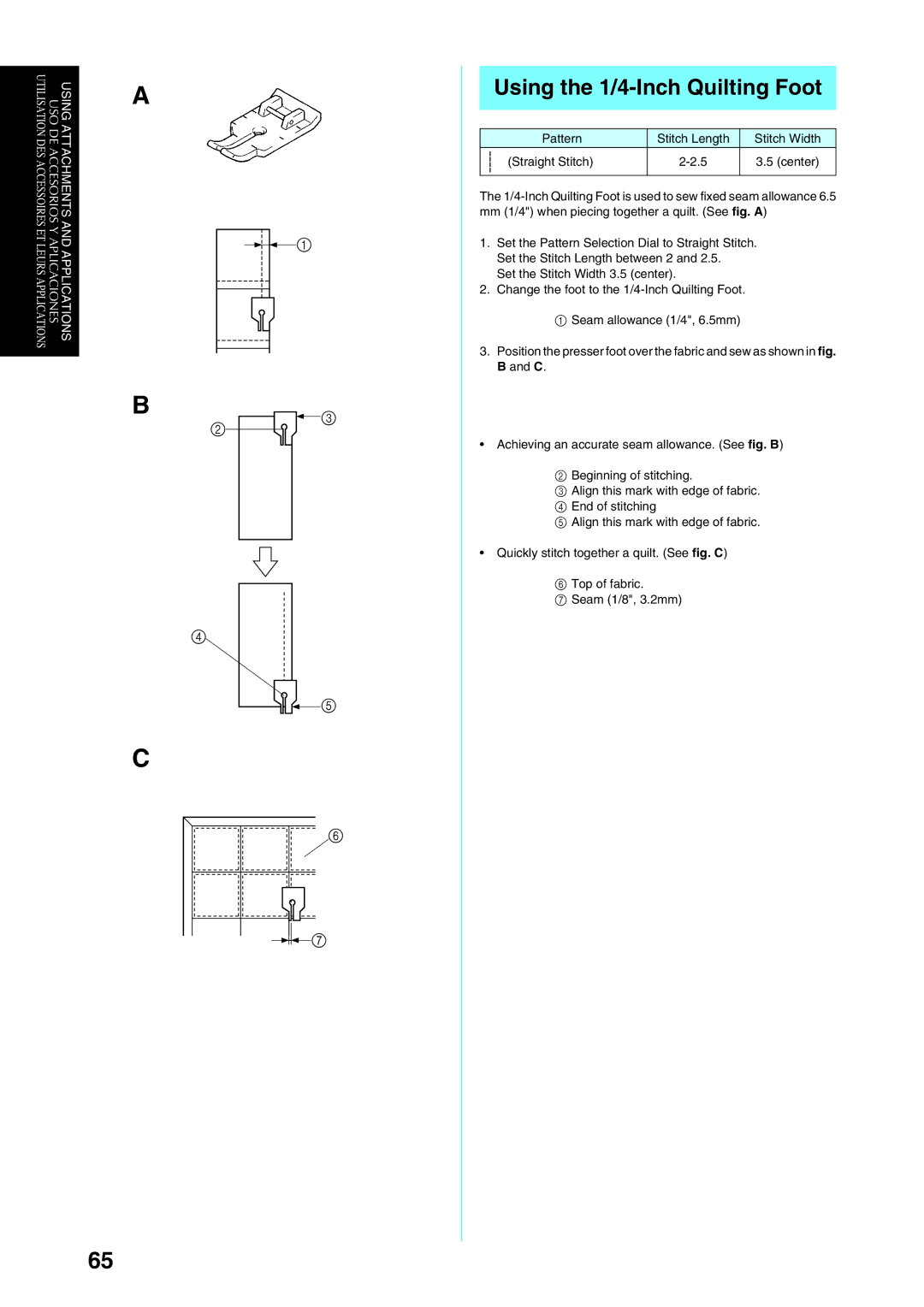 Brother Sewing Manching manual Using the 1/4-Inch Quilting Foot, Aplicacionesapplications 