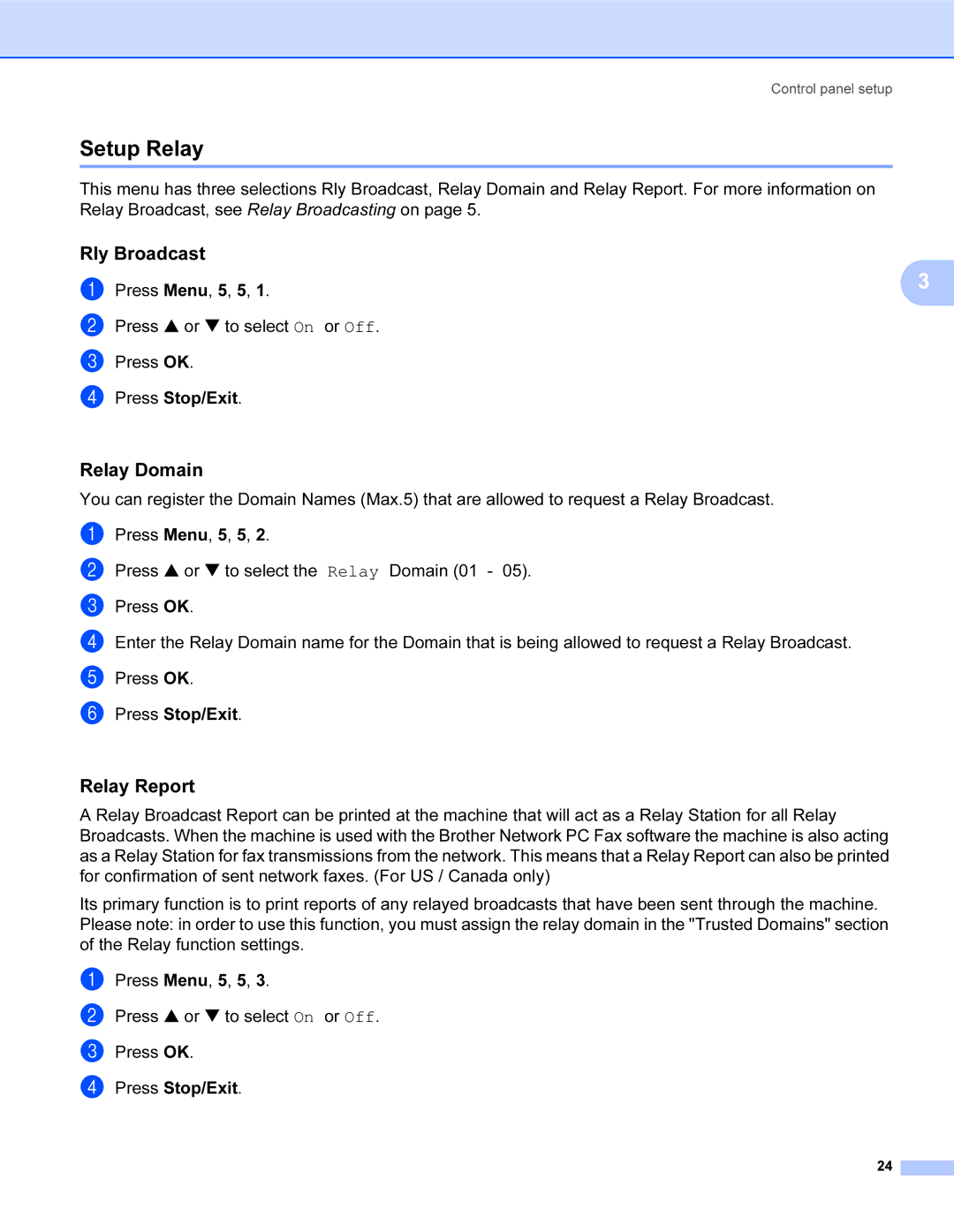 Brother SHB6102 manual Setup Relay, Rly Broadcast, Relay Domain, Relay Report 