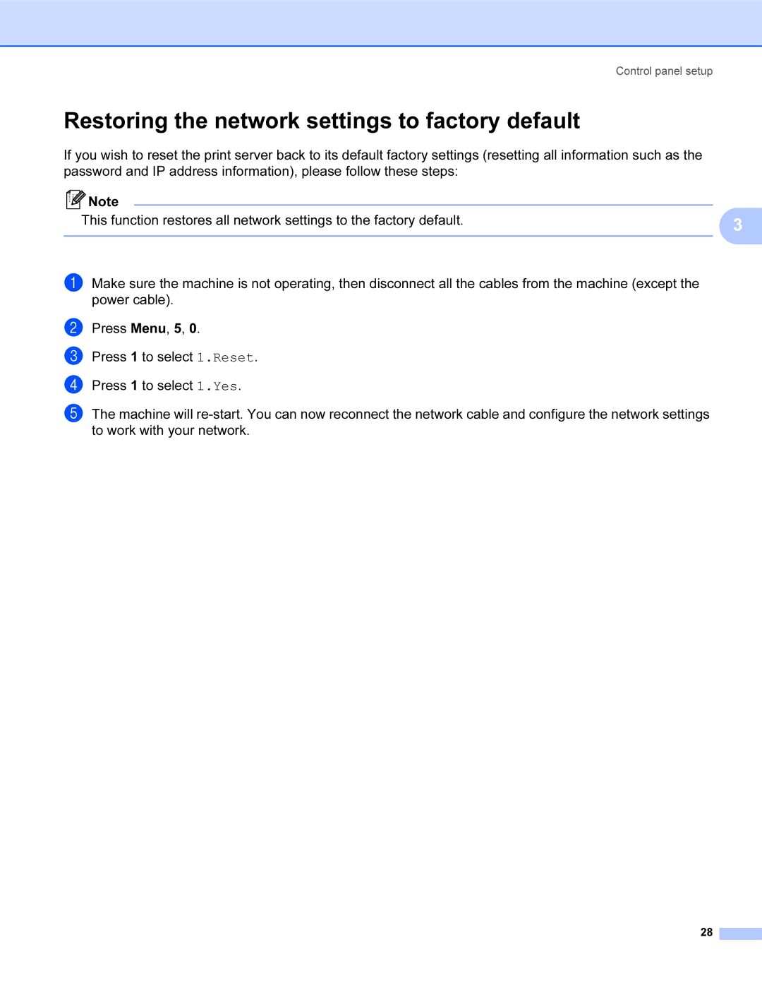 Brother SHB6102 manual Restoring the network settings to factory default 