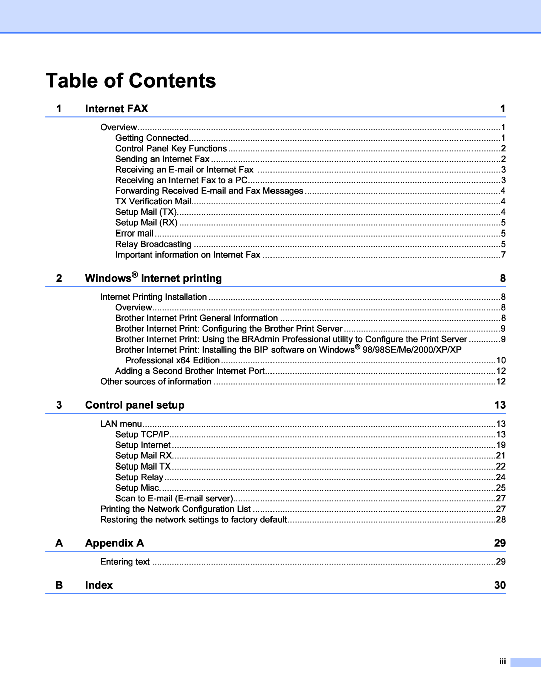 Brother SHB6102 manual Table of Contents, Internet FAX, Windows Internet printing, Control panel setup, Appendix A, Index 
