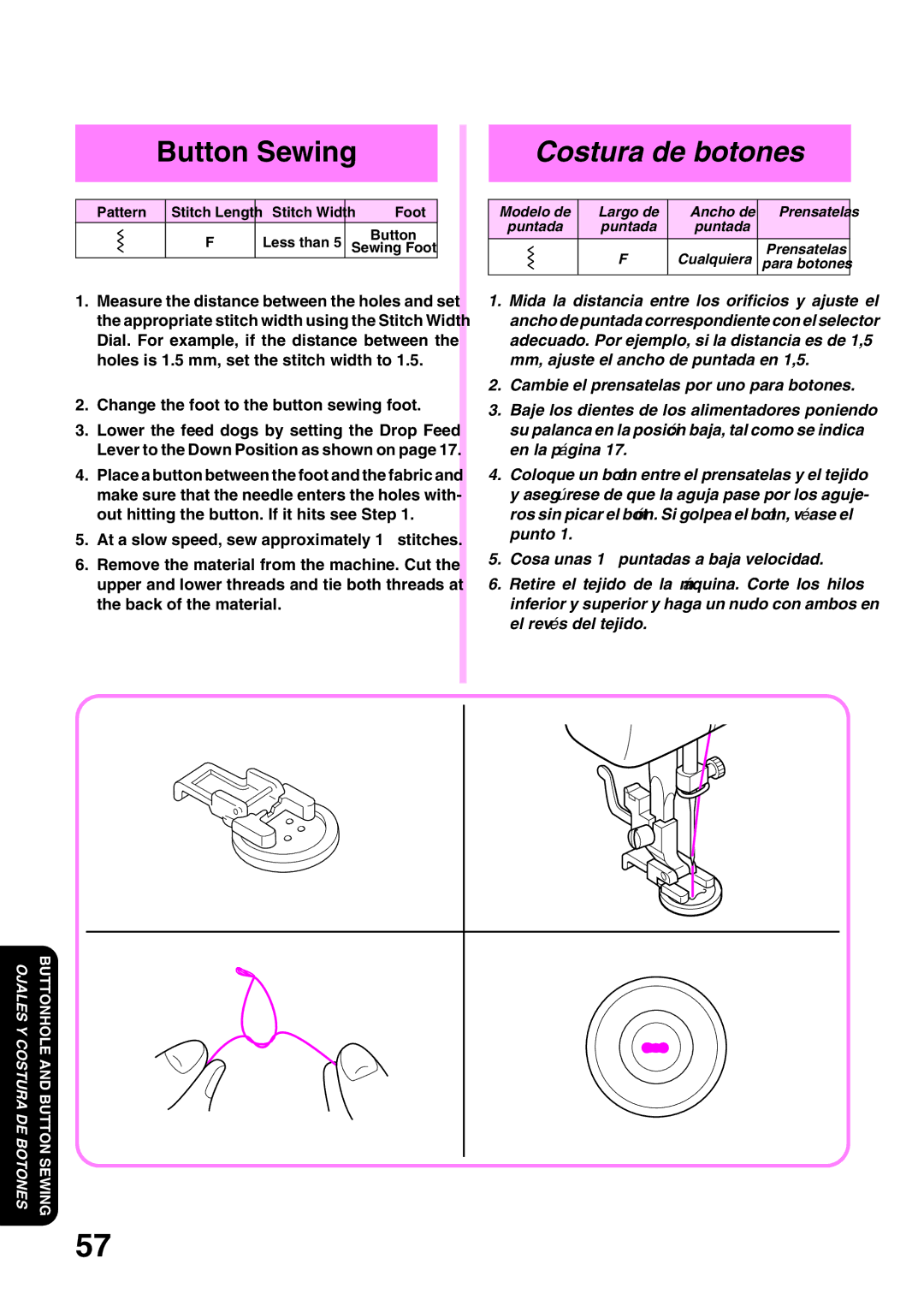 Brother STAR 130E, STAR 140E, STAR 120E Button Sewing, Costura de botones, Change the foot to the button sewing foot 