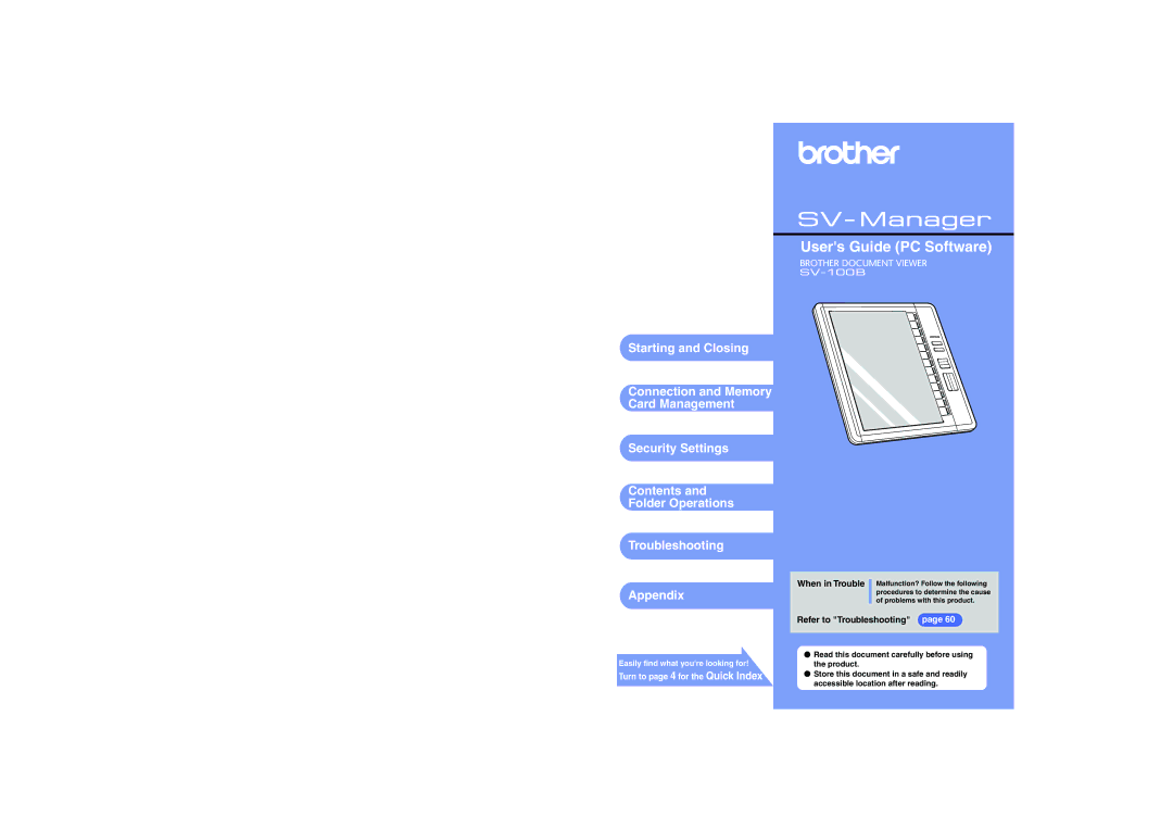 Brother SV-100B appendix Refer to Troubleshooting, Read this document carefully before using the product 