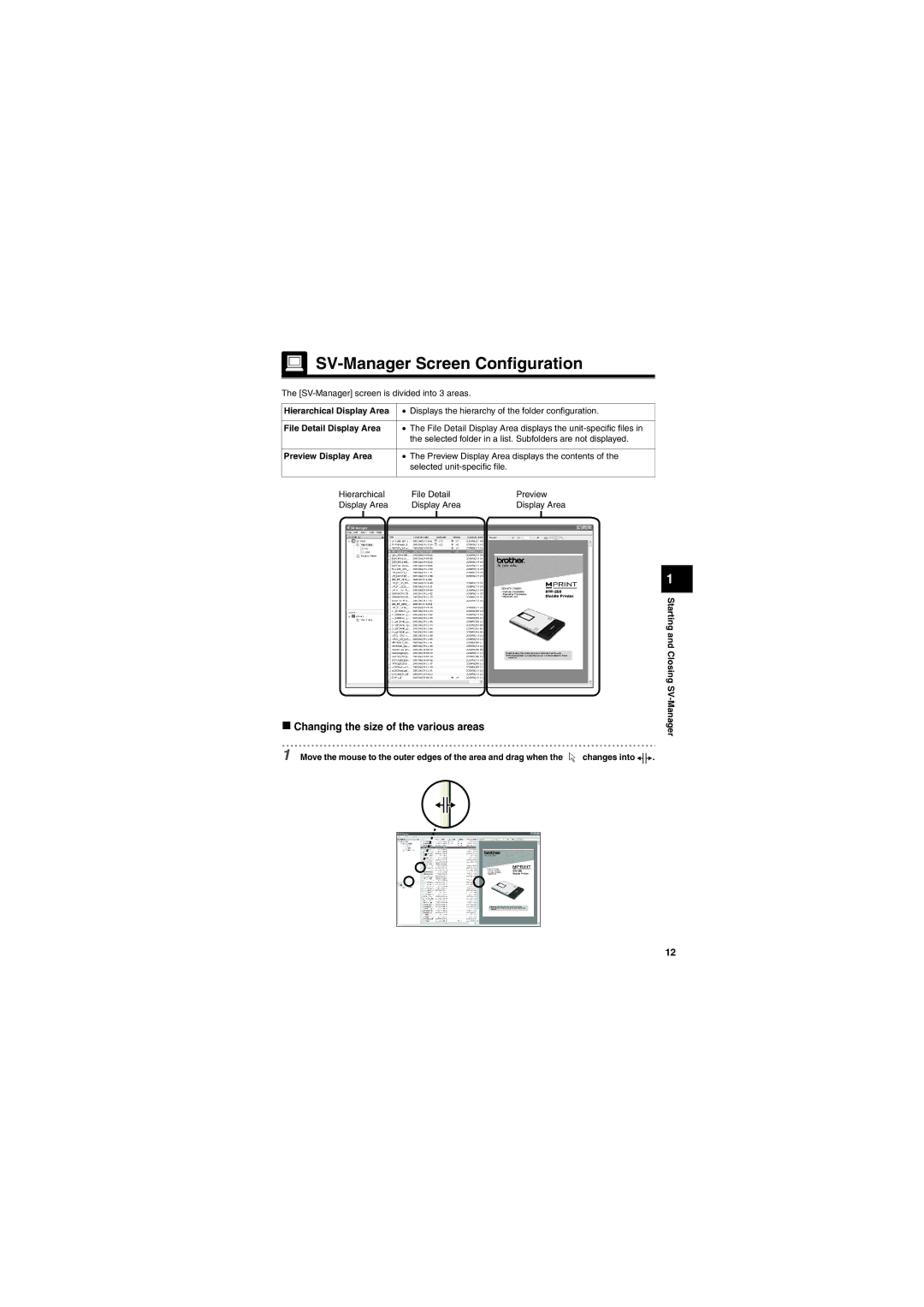 Brother SV-100B SV-Manager Screen Configuration, „ Changing the size of the various areas, Hierarchical Display Area 