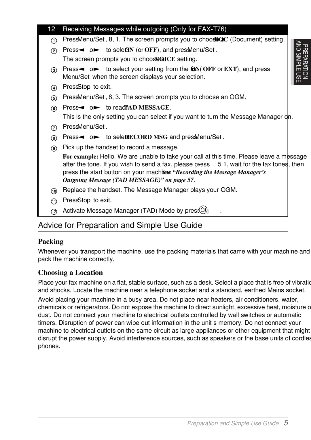 Brother T74 owner manual Advice for Preparation and Simple Use Guide, Receiving Messages while outgoing Only for FAX-T76 