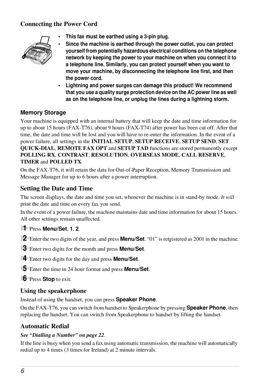 Brother T74, T76 owner manual Memory Storage, This fax must be earthed using a 3-pin plug, See Dialling a Number on 