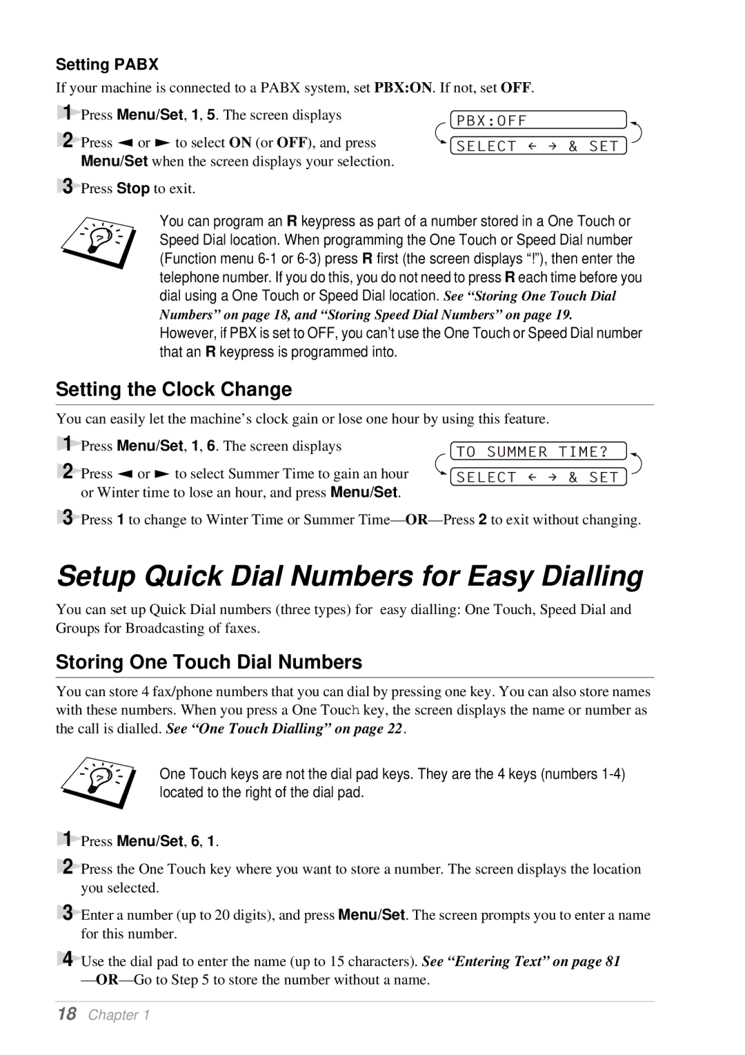 Brother T74, T76 Setup Quick Dial Numbers for Easy Dialling, Setting the Clock Change, Storing One Touch Dial Numbers 