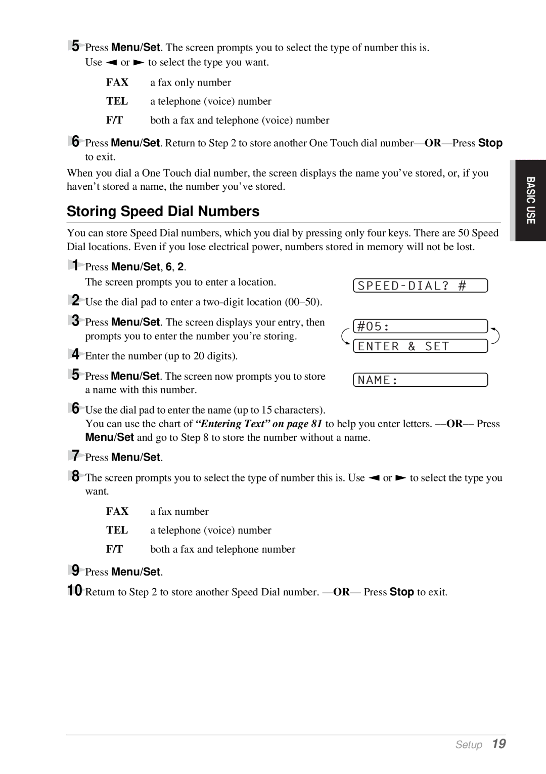 Brother T76, T74 Storing Speed Dial Numbers, Speed-Dial? #, Enter & SET, You can use the chart of Entering Text on 