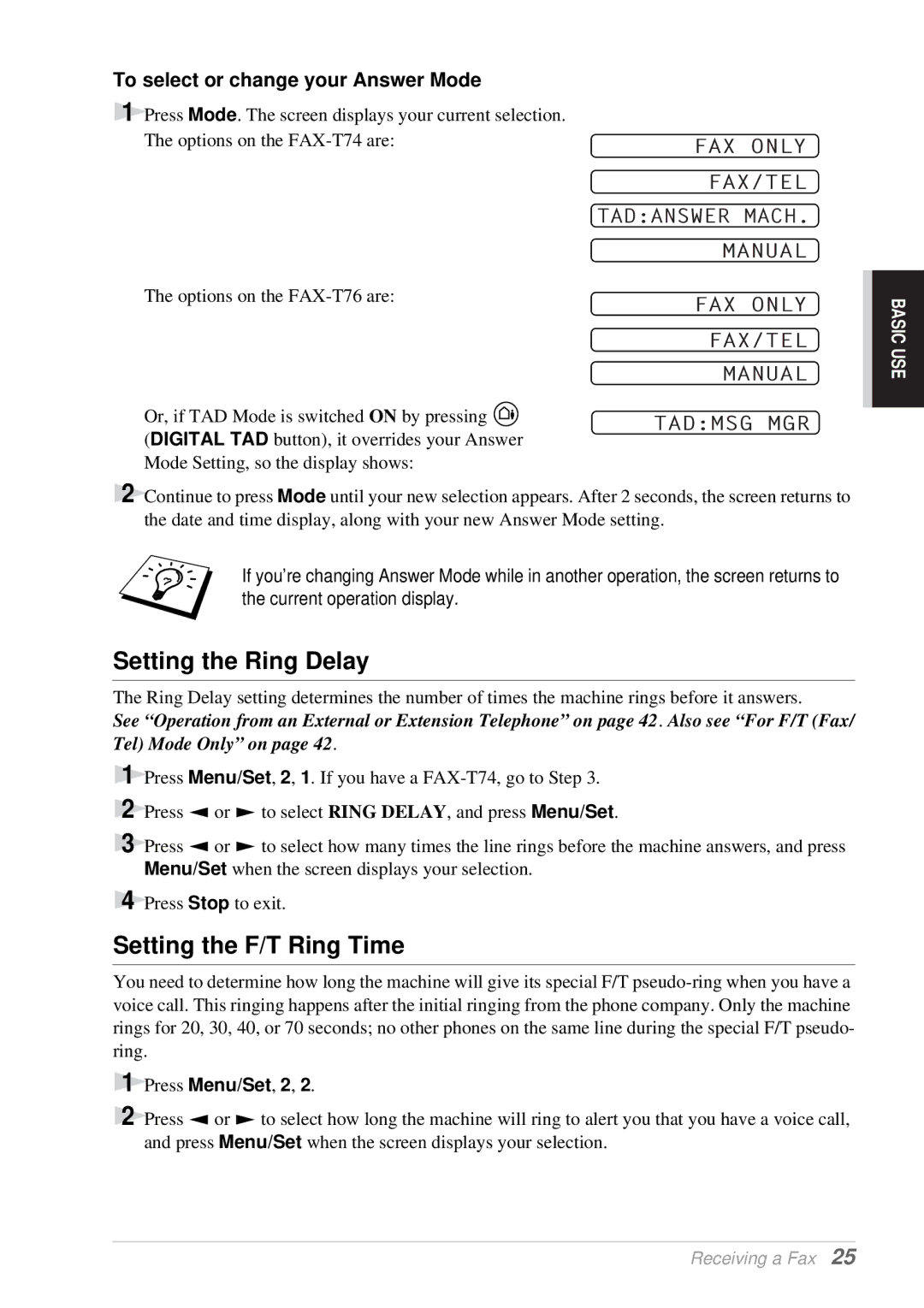 Brother T76, T74 owner manual Setting the Ring Delay, Setting the F/T Ring Time, To select or change your Answer Mode 