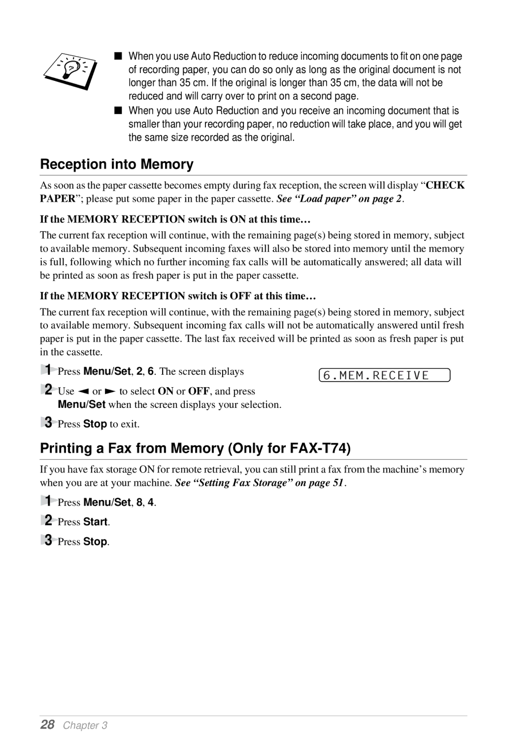 Brother T76 owner manual Reception into Memory, Printing a Fax from Memory Only for FAX-T74, Mem.Receive 