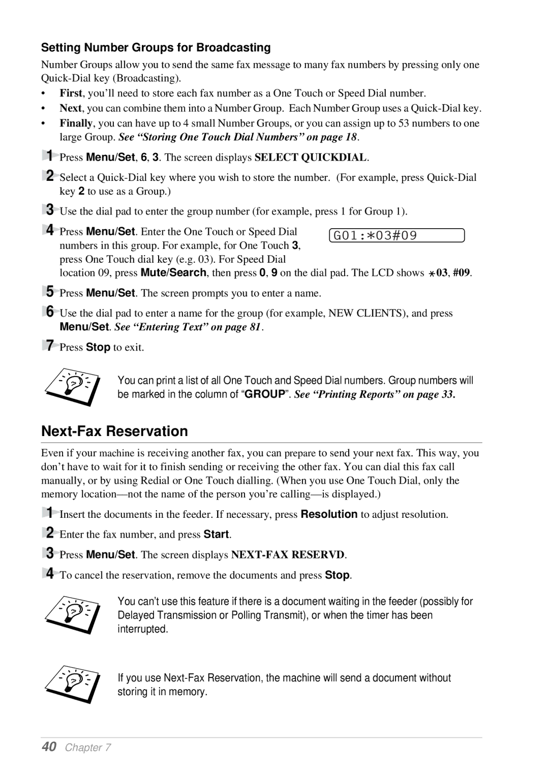 Brother T74, T76 owner manual Next-Fax Reservation, Setting Number Groups for Broadcasting, Menu/Set. See Entering Text on 