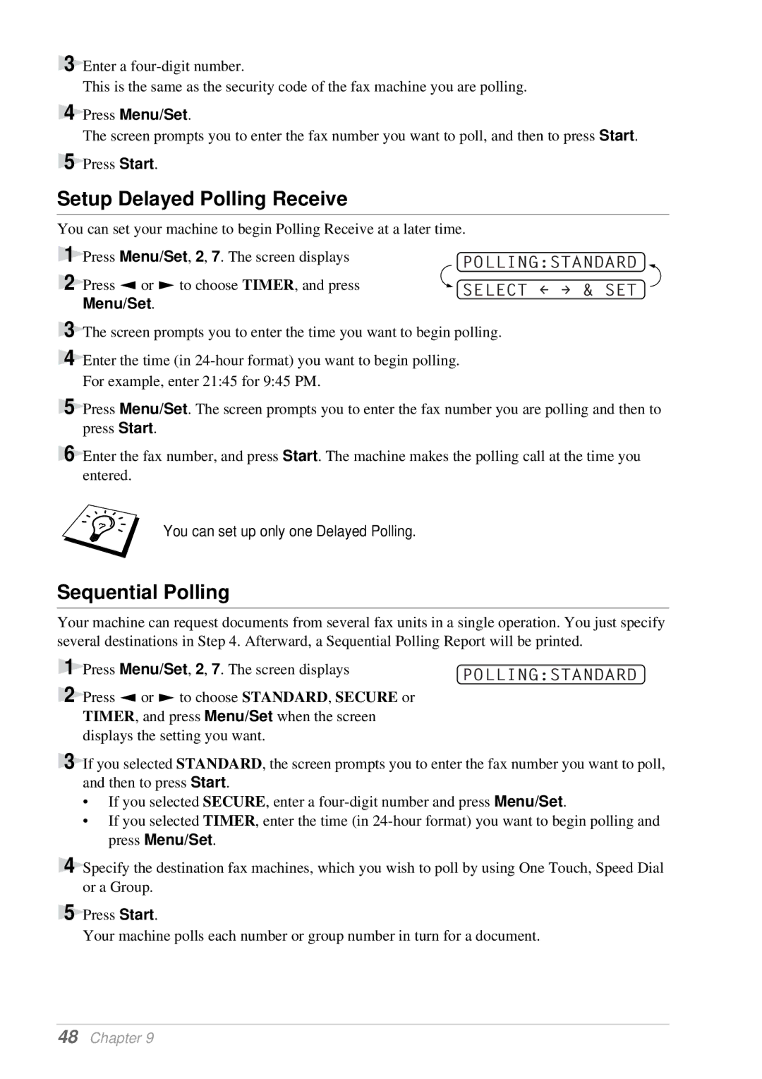 Brother T74, T76 owner manual Setup Delayed Polling Receive, Press Menu/Set 