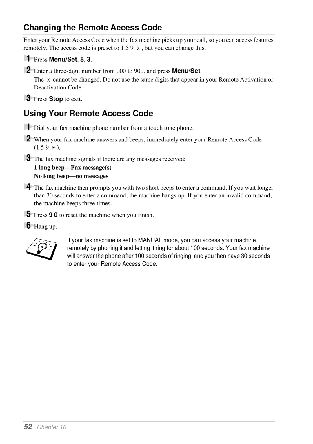 Brother T74, T76 owner manual Changing the Remote Access Code, Long beep-Fax messages, No long beep-no messages 