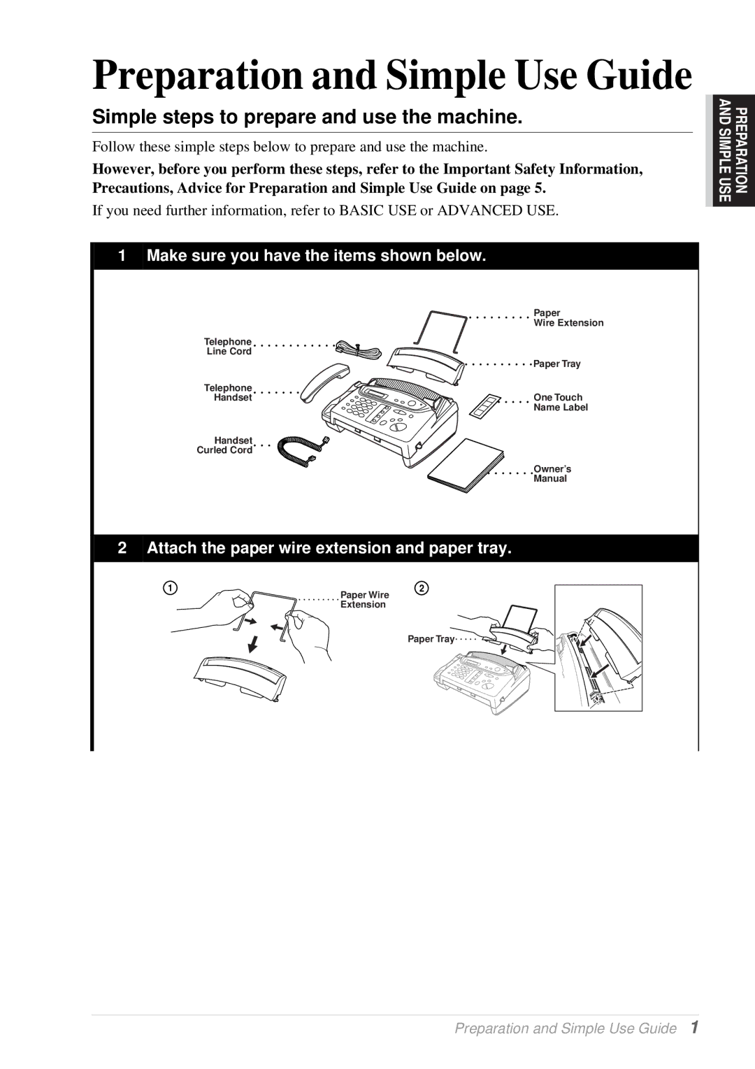 Brother T76, T74 owner manual Preparation and Simple Use Guide, Simple steps to prepare and use the machine 