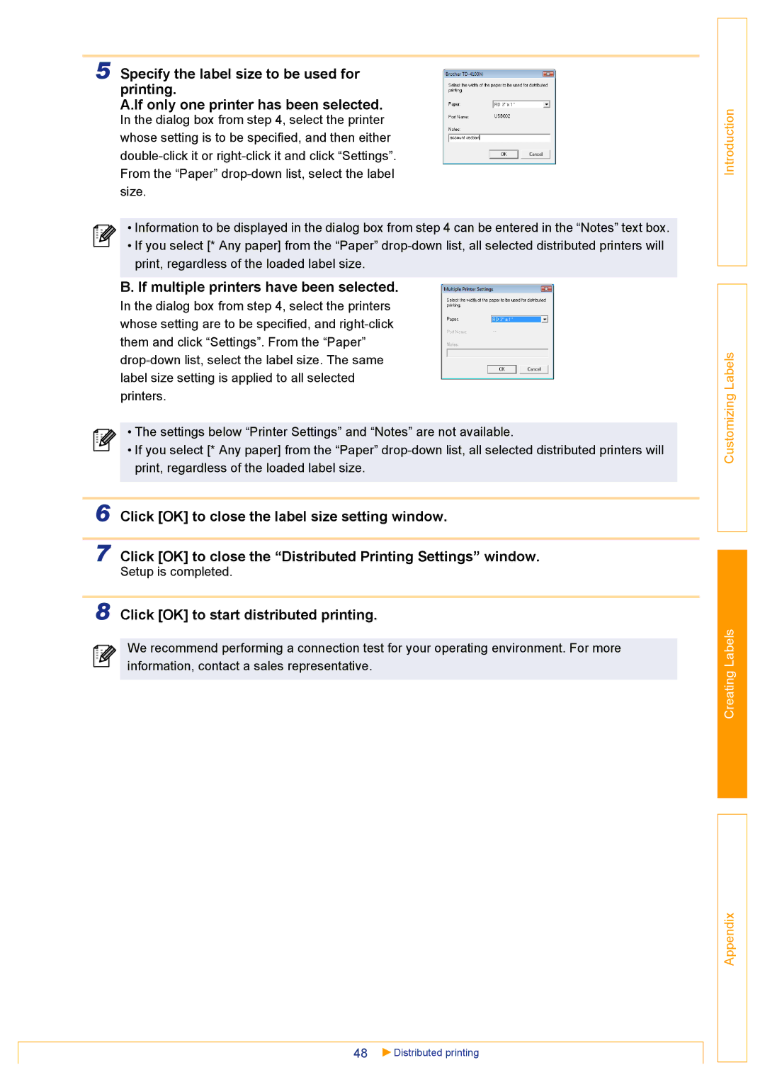 Brother TD-4000 appendix If multiple printers have been selected, Click OK to start distributed printing 