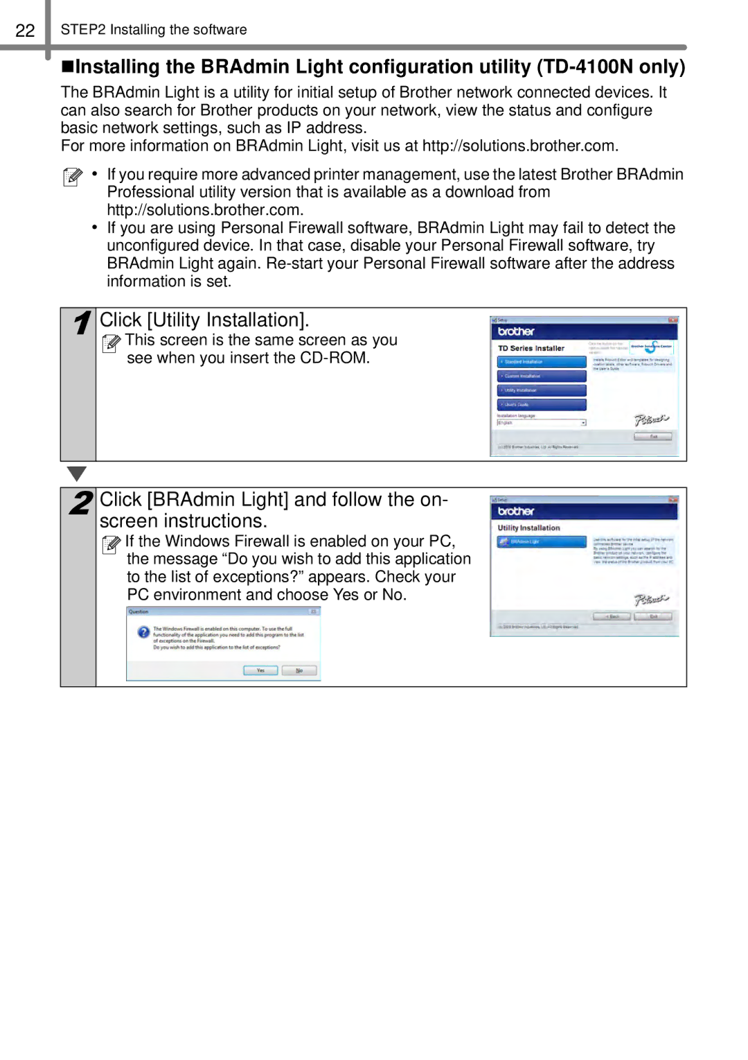 Brother TD4000, TD4100N manual Click Utility Installation, Click BRAdmin Light and follow the on- screen instructions 