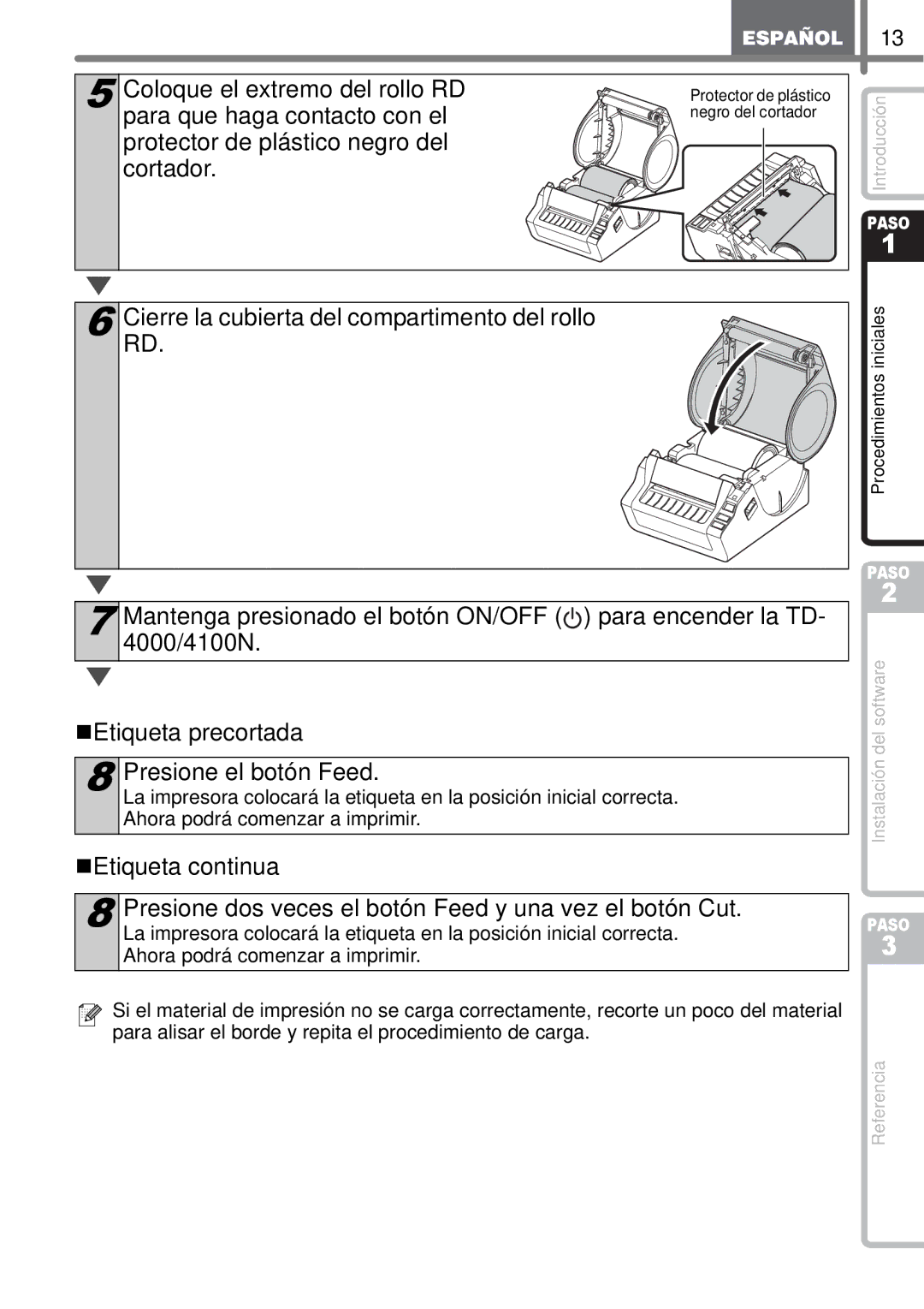 Brother TD4100N, TD4000 manual Coloque el extremo del rollo RD, Para que haga contacto con el, „Etiqueta continua 