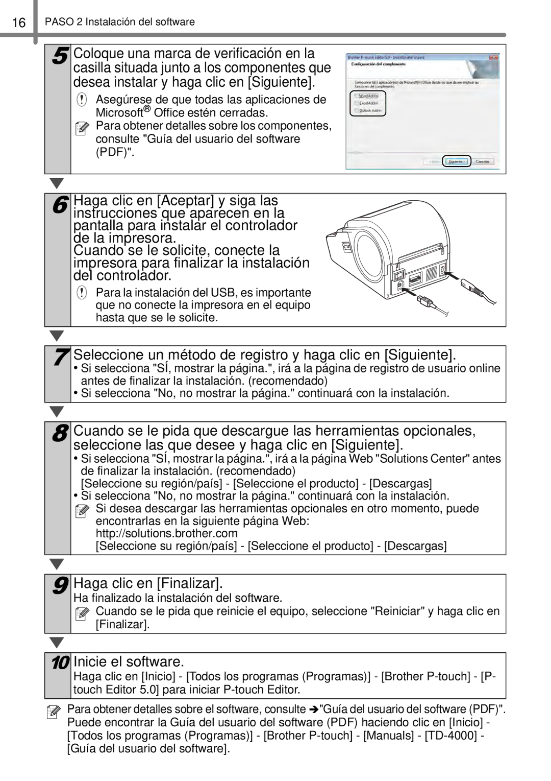 Brother TD4000 manual Seleccione un método de registro y haga clic en Siguiente, Haga clic en Finalizar, Inicie el software 