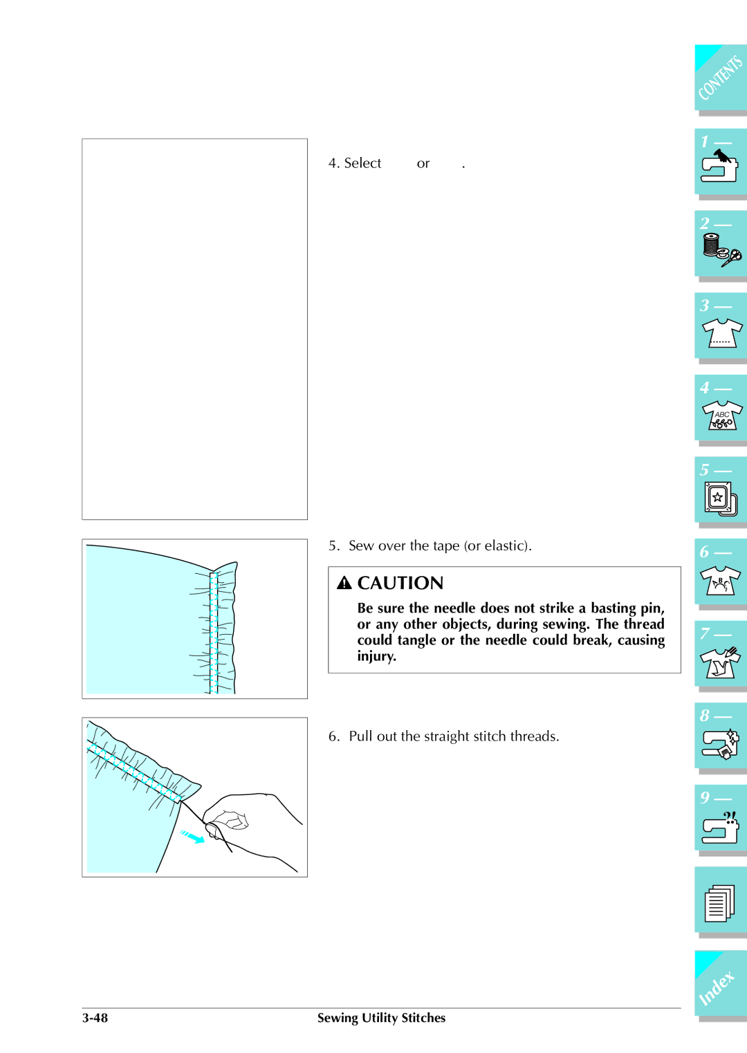 Brother ULT 2003D manual Select Sew over the tape or elastic 