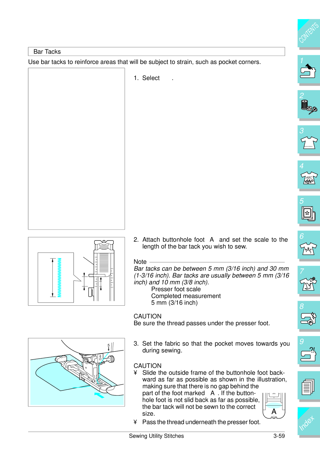 Brother ULT 2003D manual Bar Tacks, Making sure that there is no gap behind, Part of the foot marked A. If the button, Size 