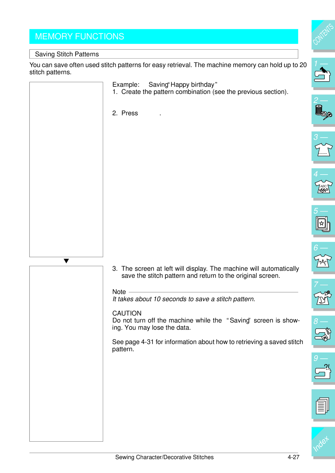 Brother ULT 2003D manual Memory Functions, Saving Stitch Patterns, Example Saving Happy birthday 