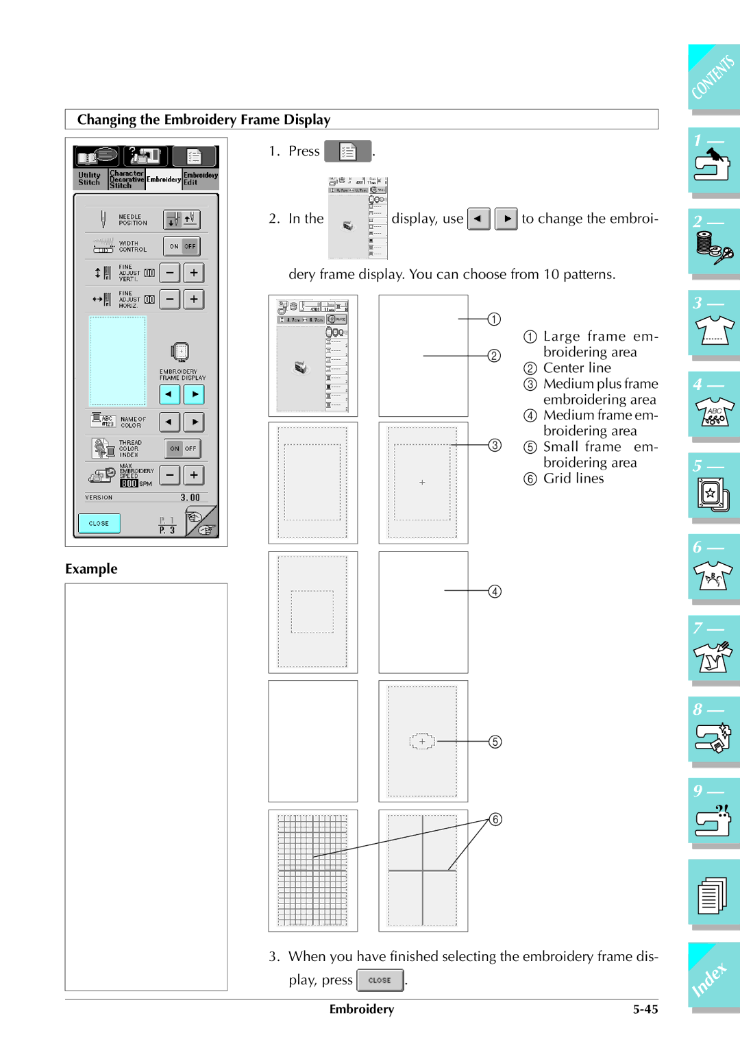 Brother ULT 2003D manual Changing the Embroidery Frame Display, Example 