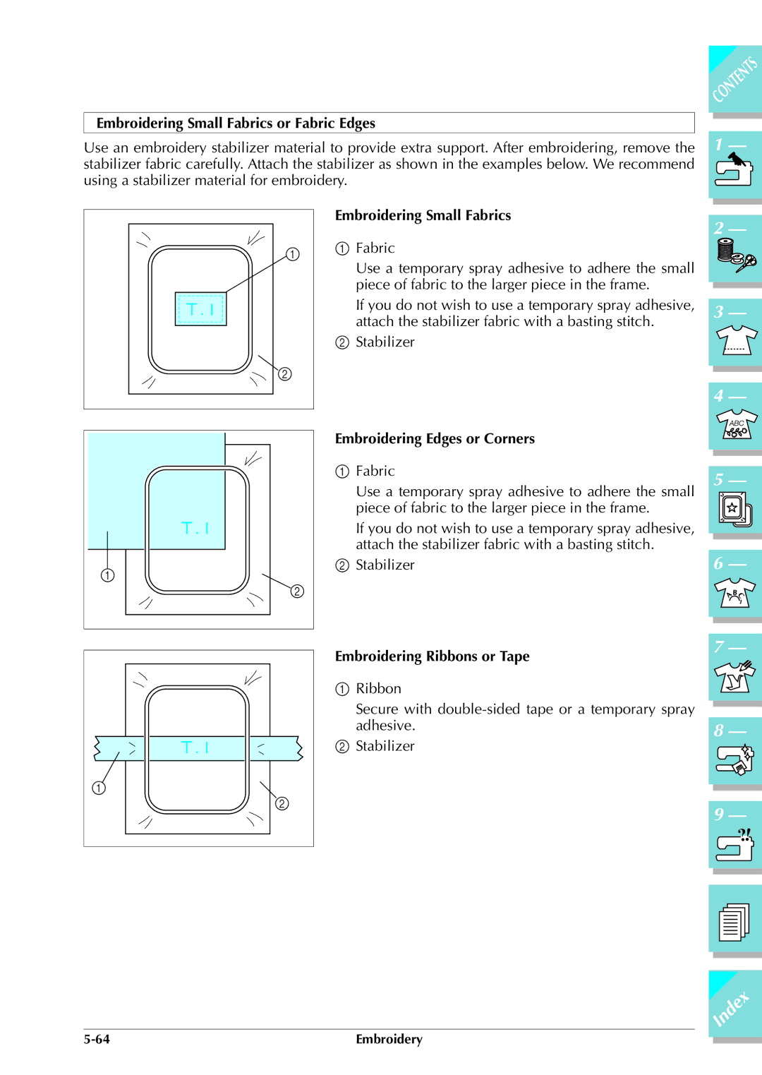 Brother ULT 2003D manual Embroidering Small Fabrics, Embroidering Edges or Corners, Embroidering Ribbons or Tape 