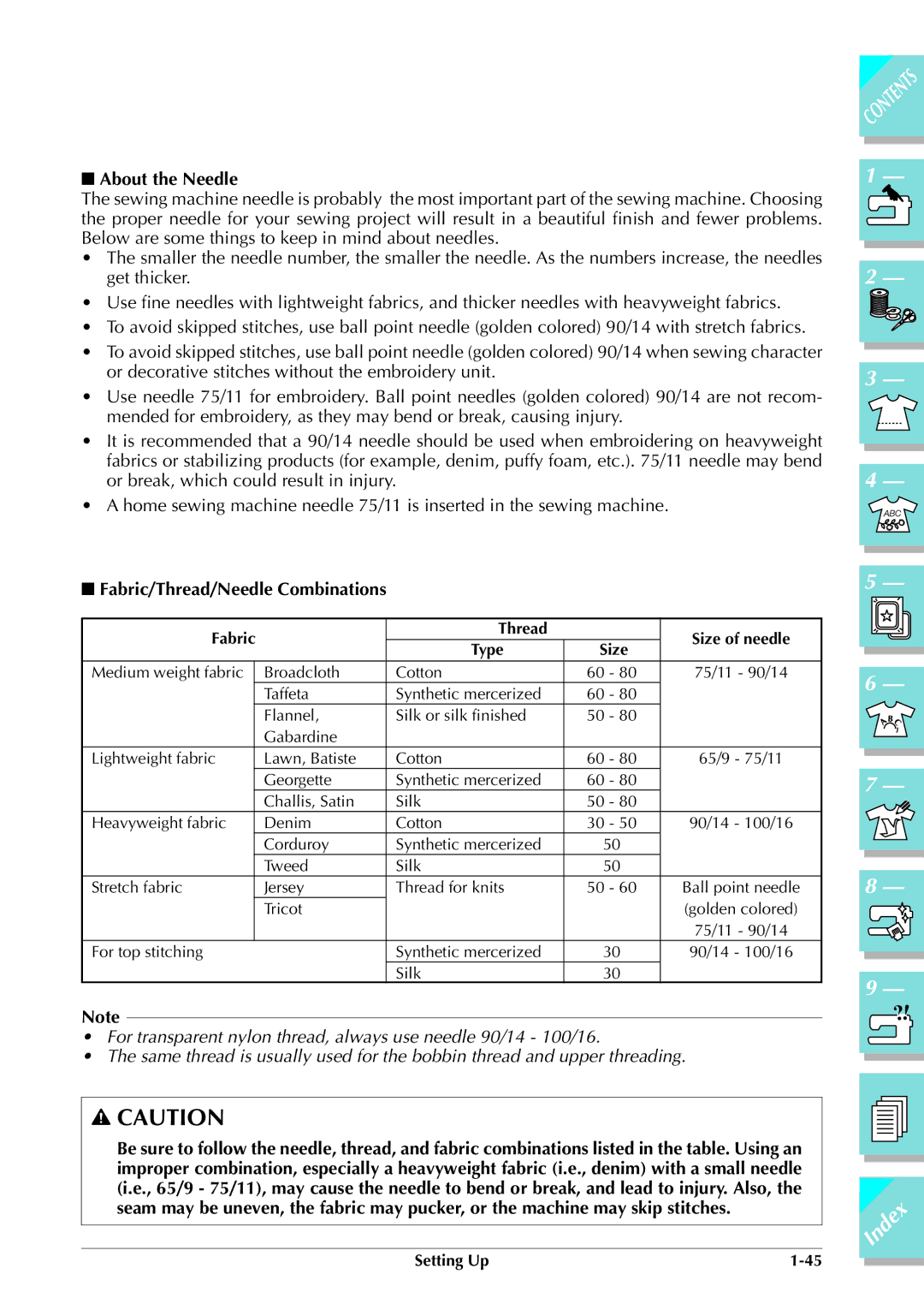 Brother ULT 2003D manual About the Needle, Fabric/Thread/Needle Combinations 