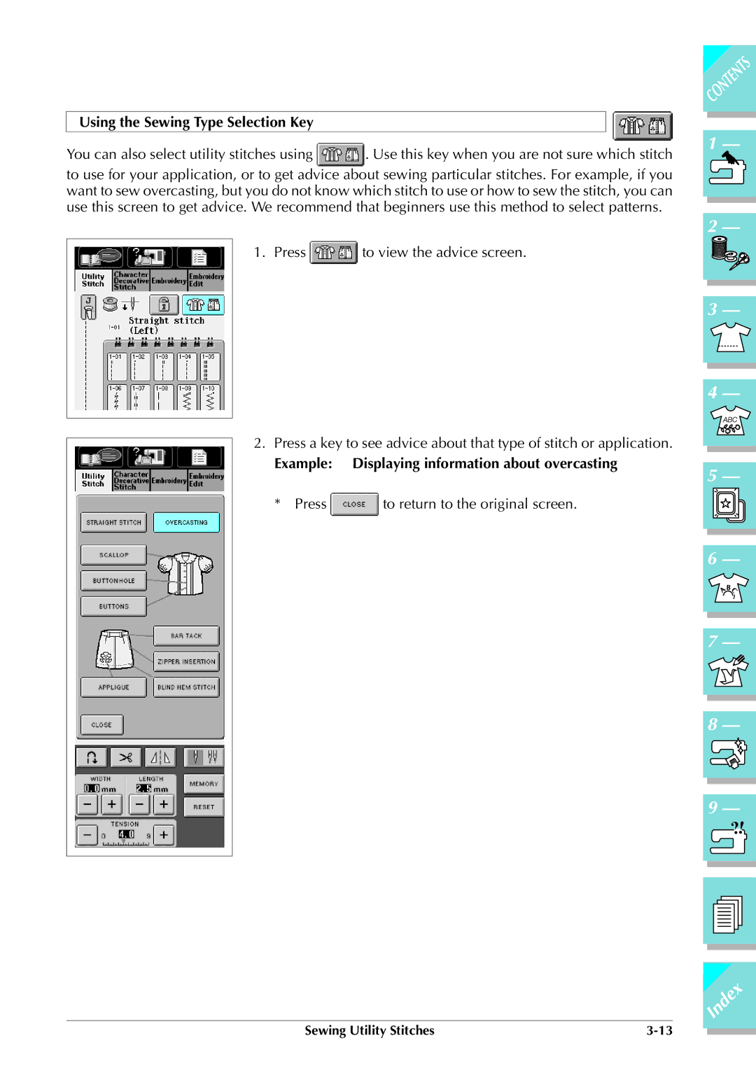 Brother ULT 2003D manual Using the Sewing Type Selection Key, Example Displaying information about overcasting 