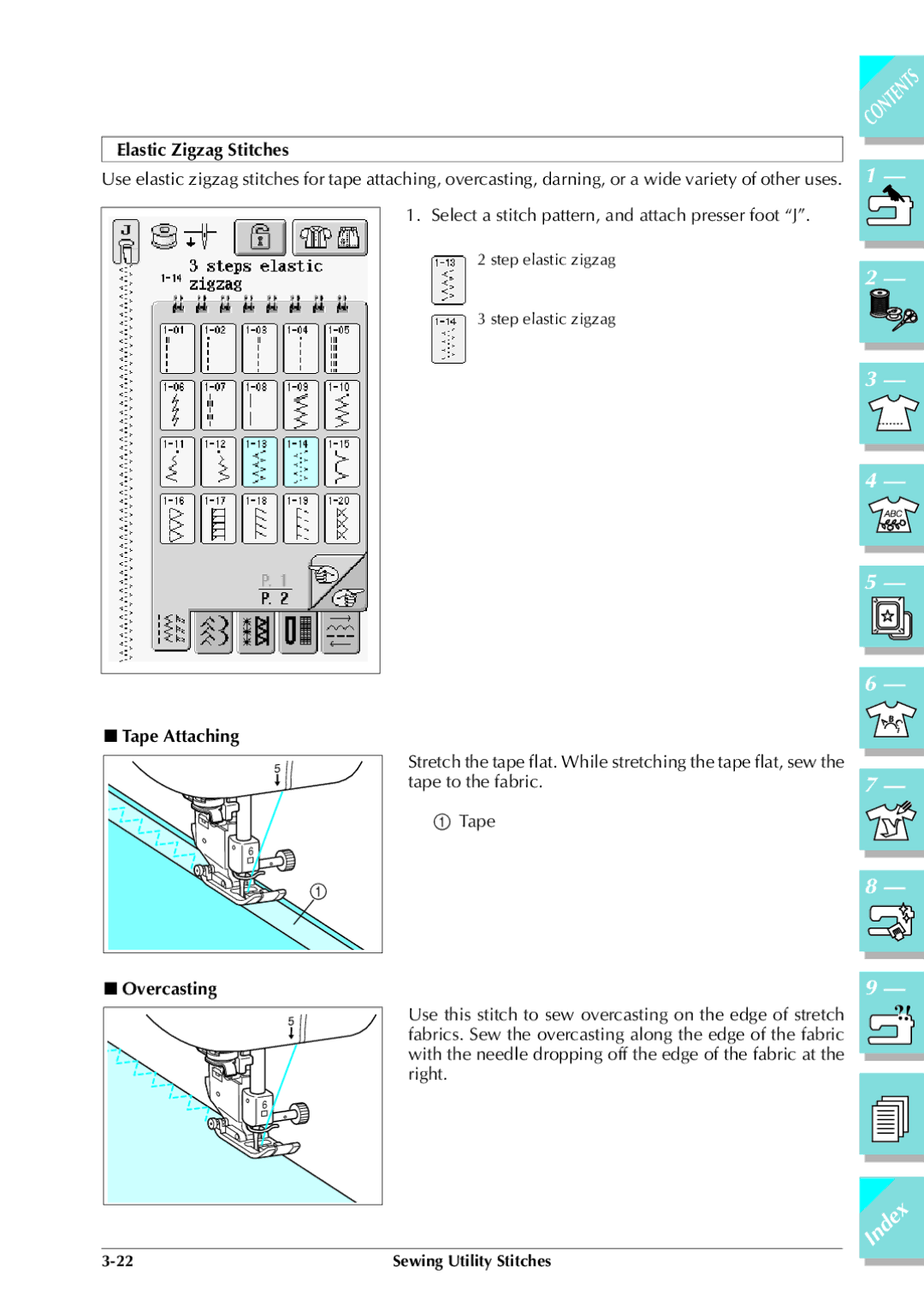 Brother ULT 2003D manual Elastic Zigzag Stitches, Tape Attaching, Overcasting 