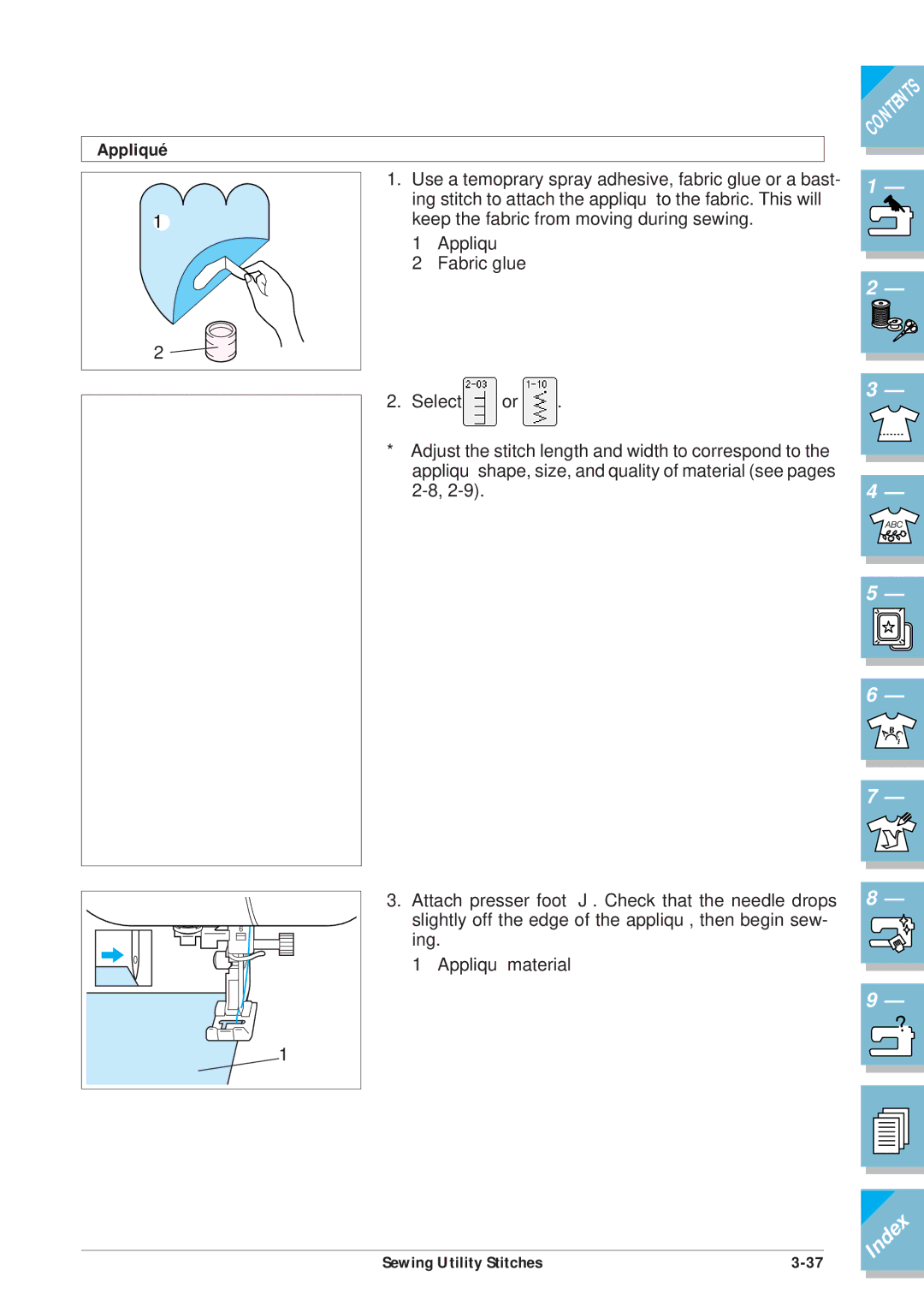 Brother ULT2001 operation manual Ing stitch to attach the appliqué to the fabric. This will 