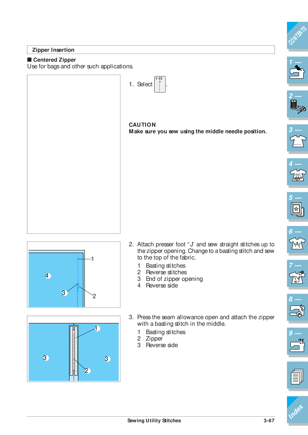 Brother ULT2001 operation manual Zipper Insertion Centered Zipper, Make sure you sew using the middle needle position 