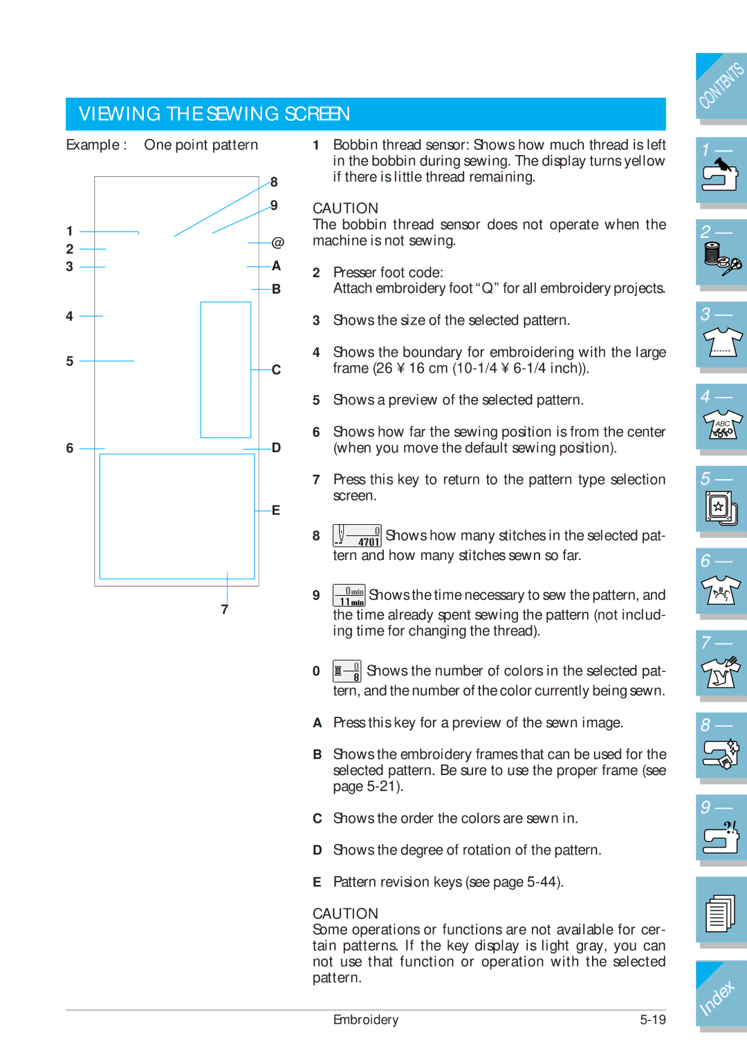 Brother ULT2001 operation manual Viewing the Sewing Screen, Example One point pattern 