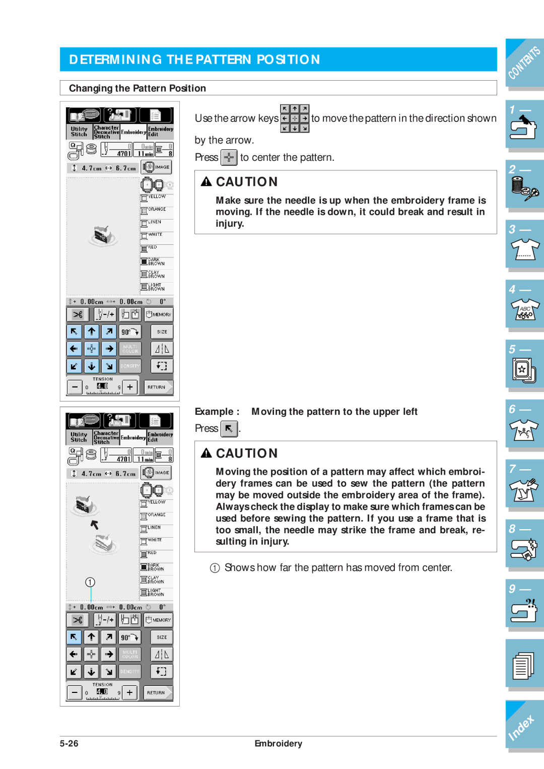 Brother ULT2001 operation manual Determining the Pattern Position, Changing the Pattern Position 