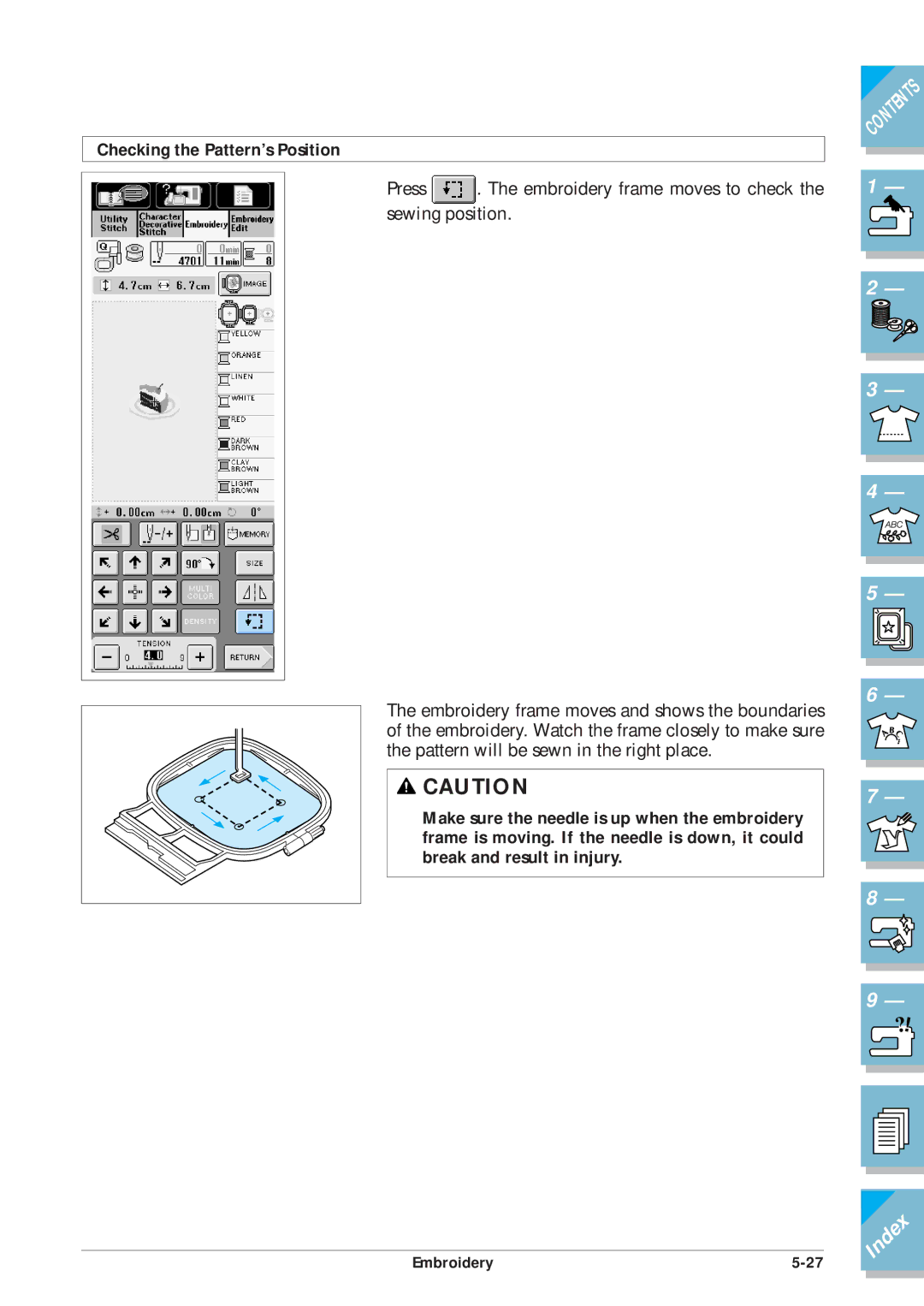 Brother ULT2001 operation manual Checking the Pattern’s Position 