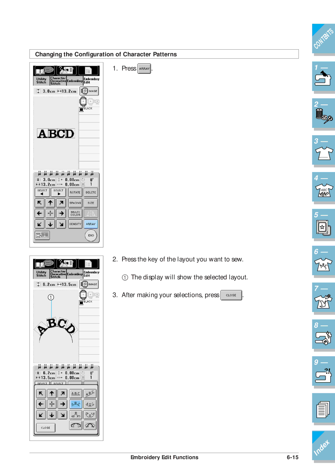 Brother ULT2001 operation manual Changing the Configuration of Character Patterns 