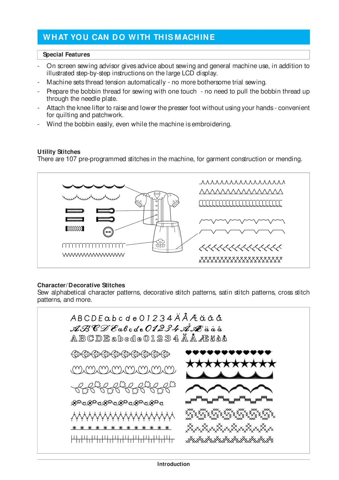 Brother ULT2001 What YOU can do with this Machine, Special Features, Utility Stitches, Character/Decorative Stitches 