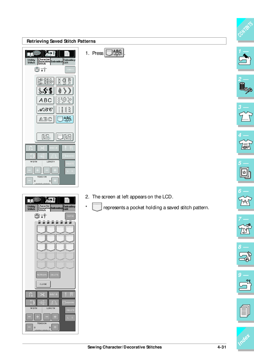 Brother ULT2002D operation manual Retrieving Saved Stitch Patterns 