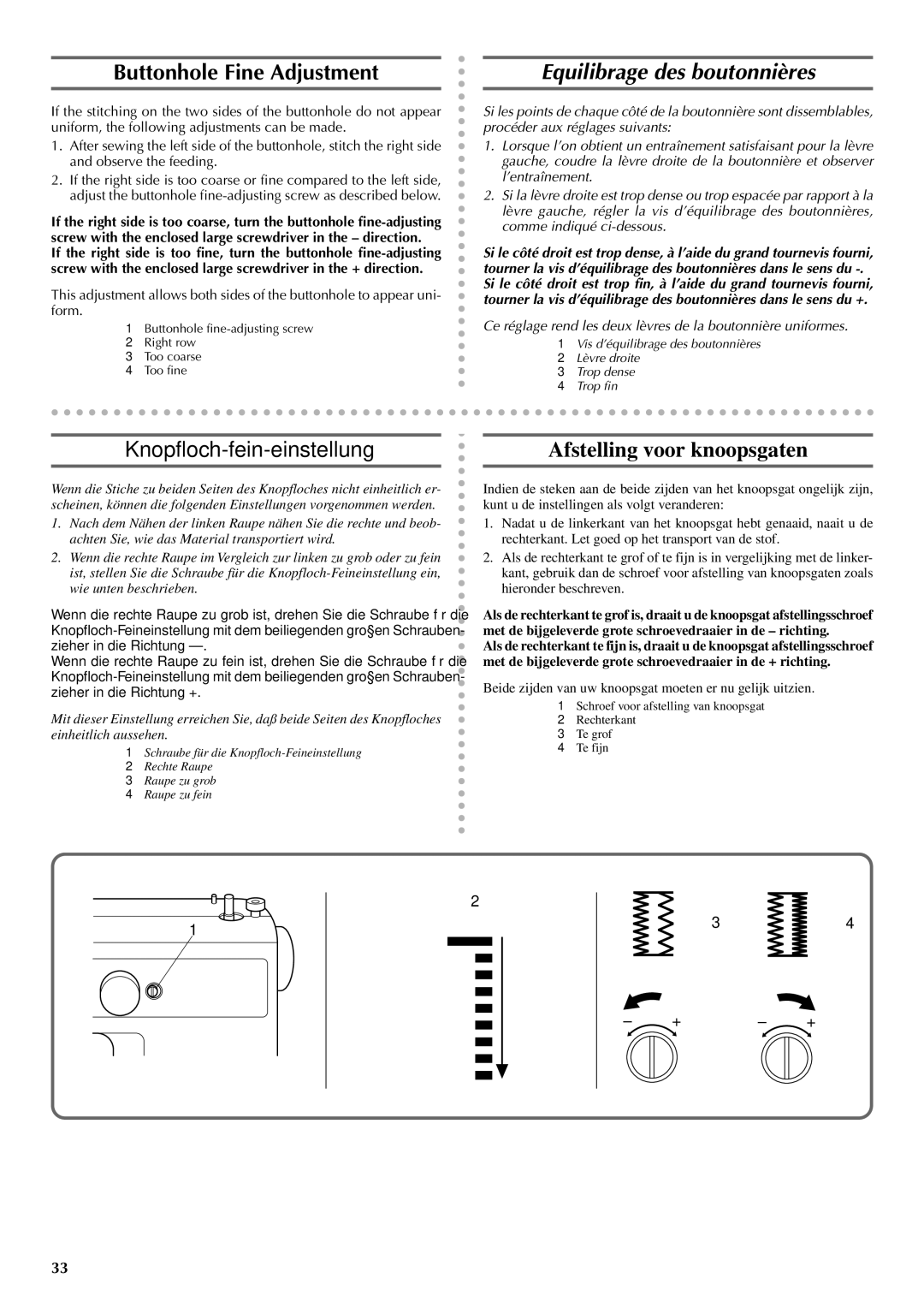 Brother VX 1400 operation manual Buttonhole Fine Adjustment, Equilibrage des boutonnières, Knopfloch-fein-einstellung 