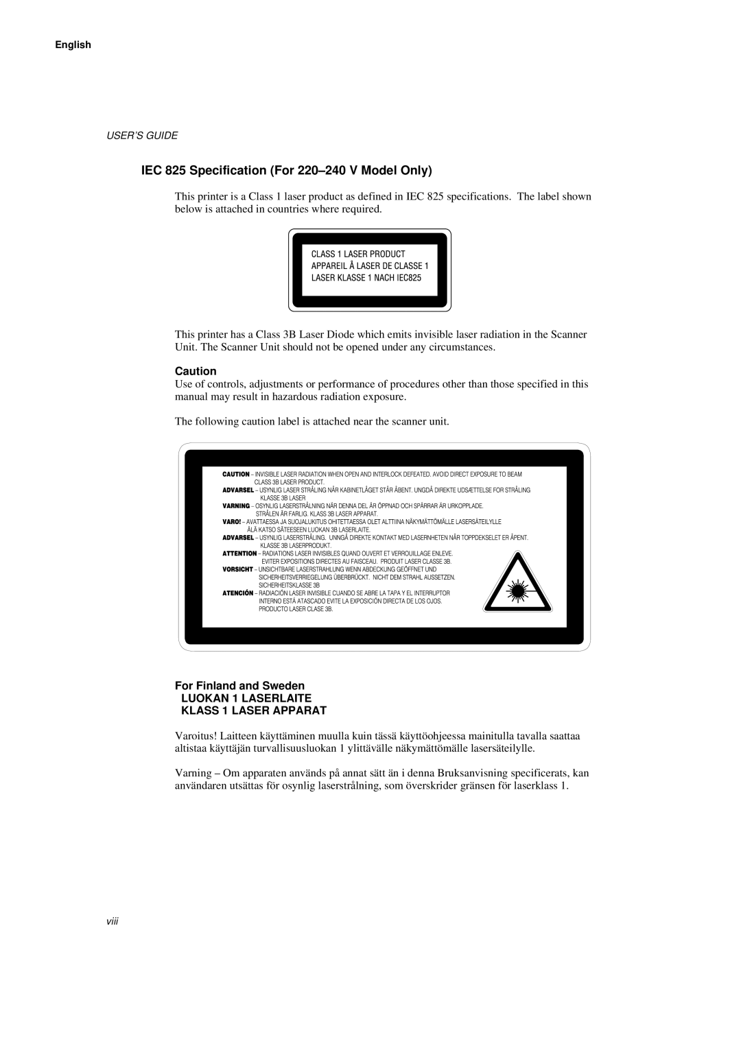 Brother WL660 manual IEC 825 Specification For 220-240 V Model Only, Luokan 1 Laserlaite Klass 1 Laser Apparat 