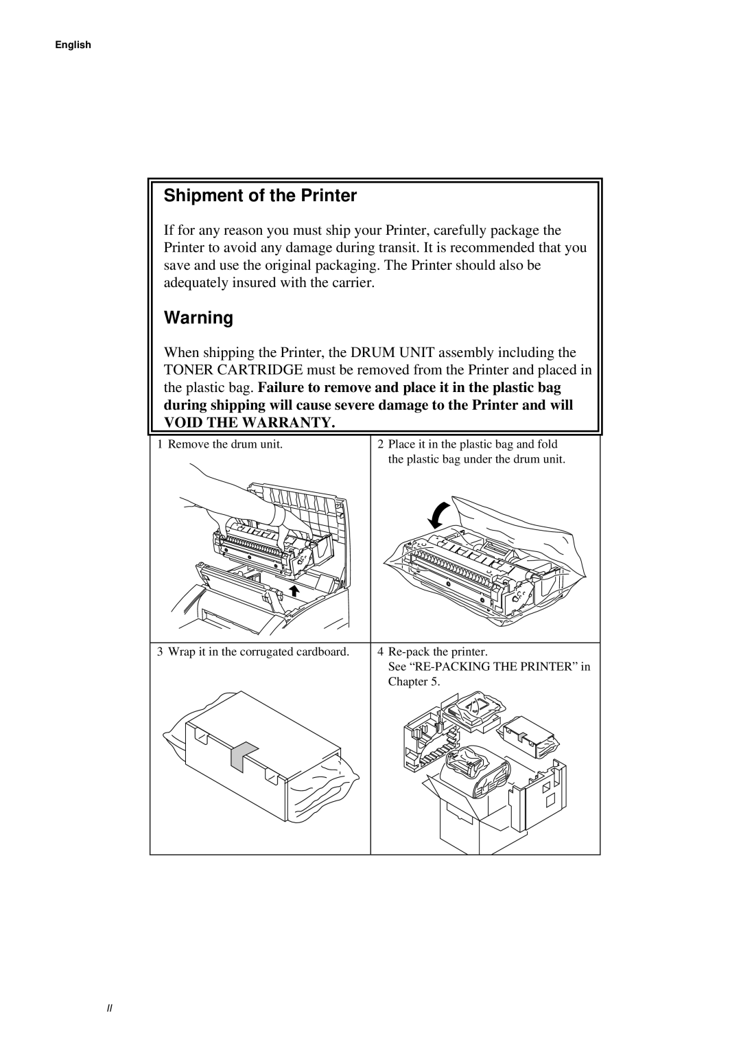 Brother WL660 manual Shipment of the Printer 