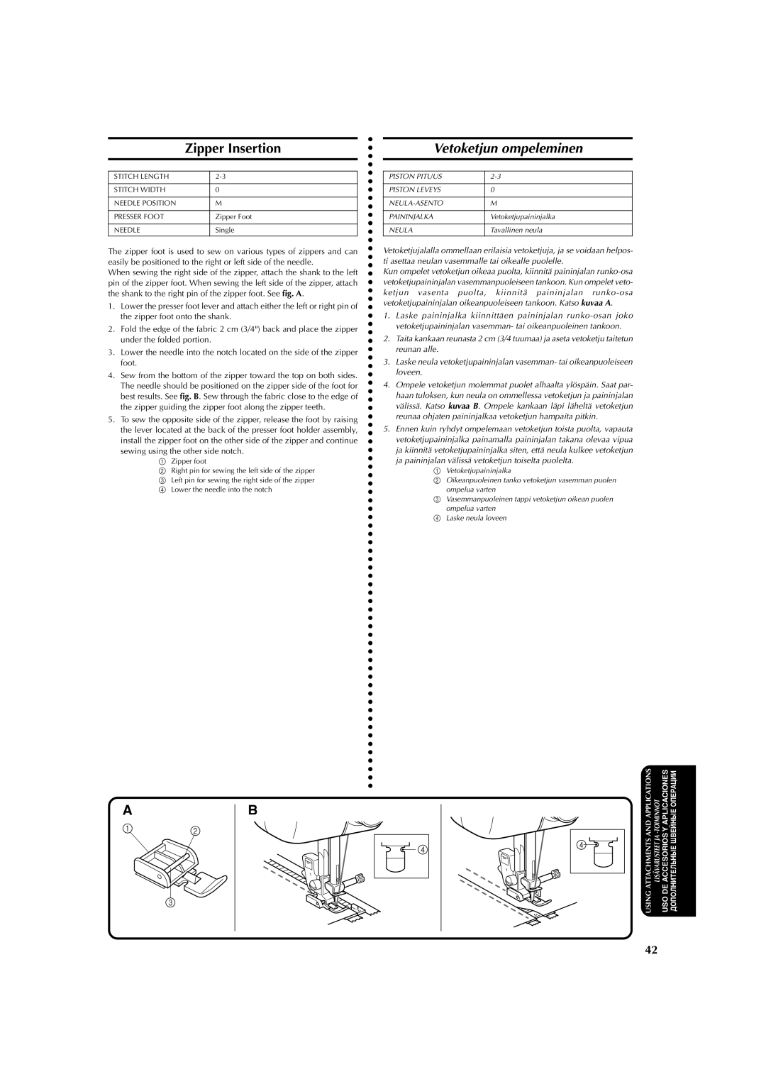 Brother X-3 manual Zipper Insertion, Vetoketjun ompeleminen 