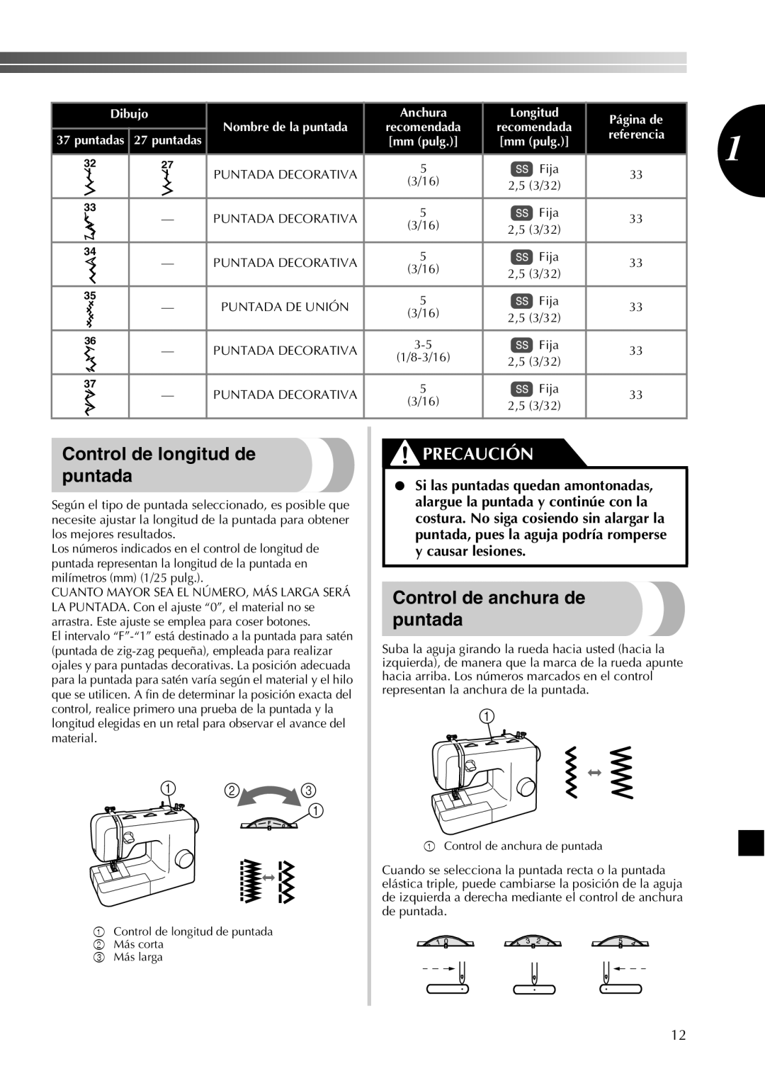 Brother 885-X16, X26, 885-X28, 885-X18, 885-X08 Control de longitud de puntada, Control de anchura de puntada 