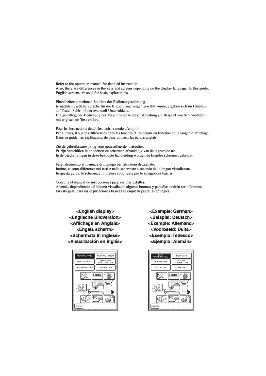 Brother XD0556-051 manual English display, Englische Bildversion, Beispiel Deutsch, Affichage en Anglais, Engels scherm 