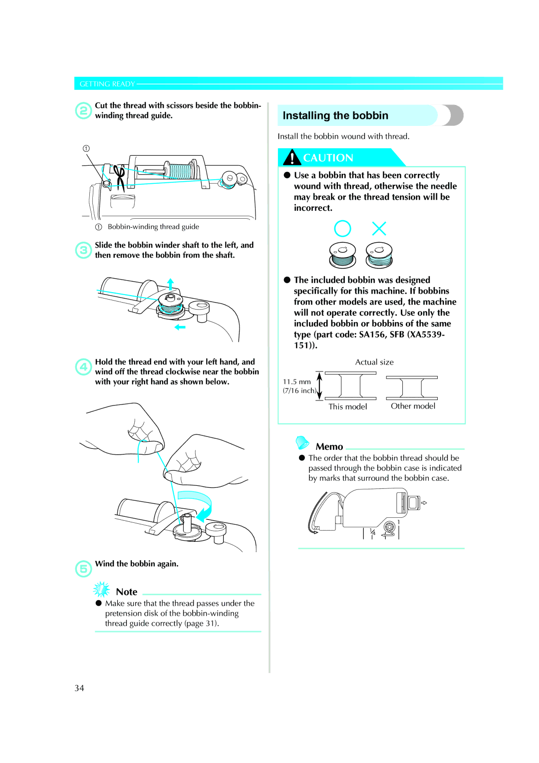 Brother XE5427-001, 885-V51 Installing the bobbin, Install the bobbin wound with thread, Actual size, This model 