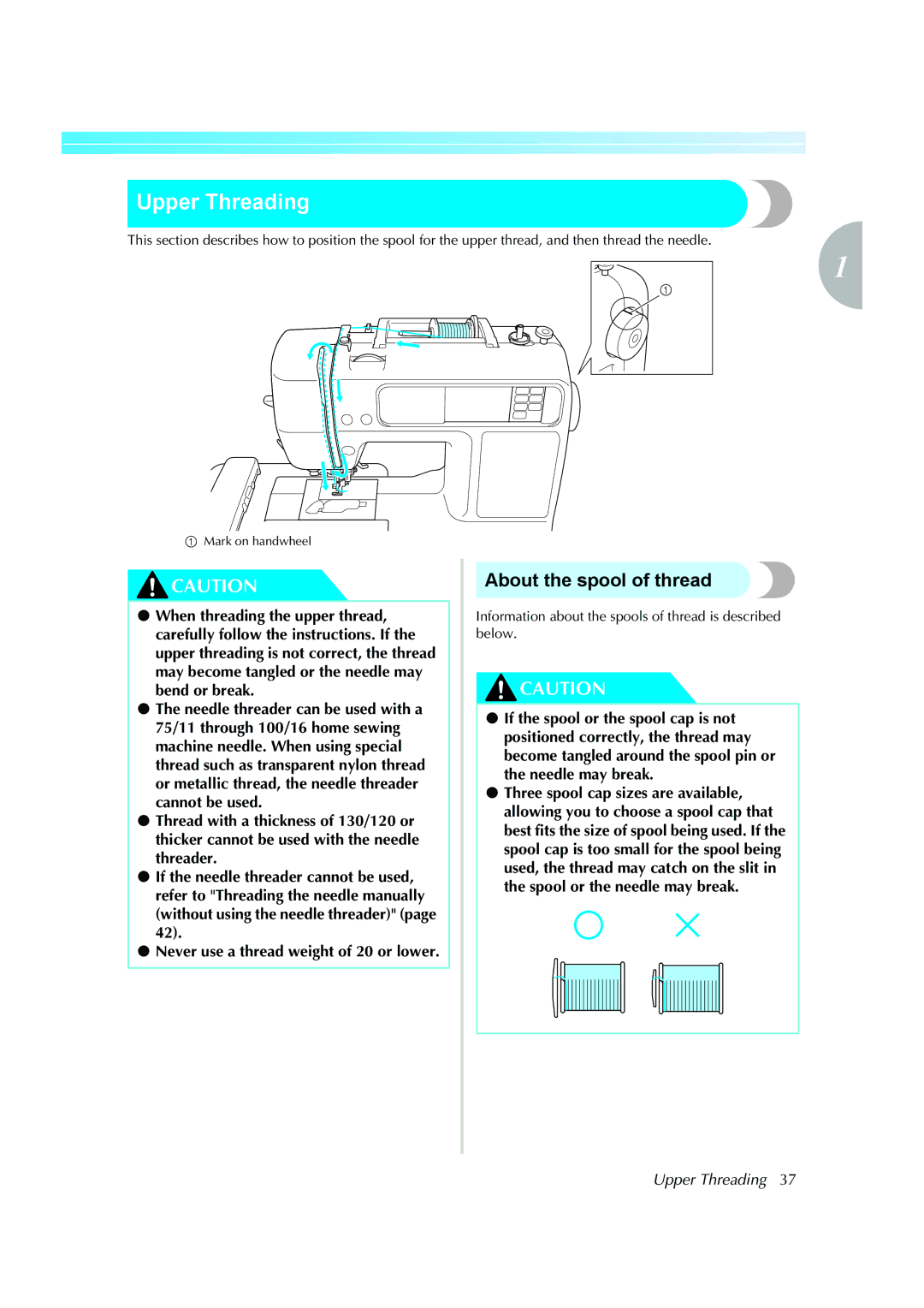 Brother 885-V51 Upper Threading, About the spool of thread, Information about the spools of thread is described below 