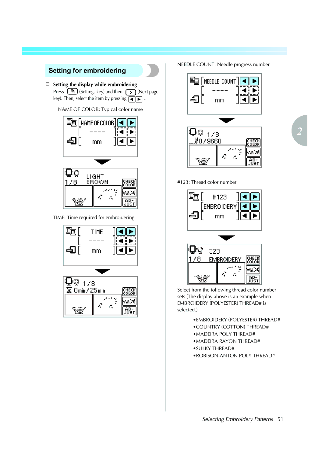 Brother 885-V51, XE5427-001 operation manual Setting for embroidering, † Setting the display while embroidering 