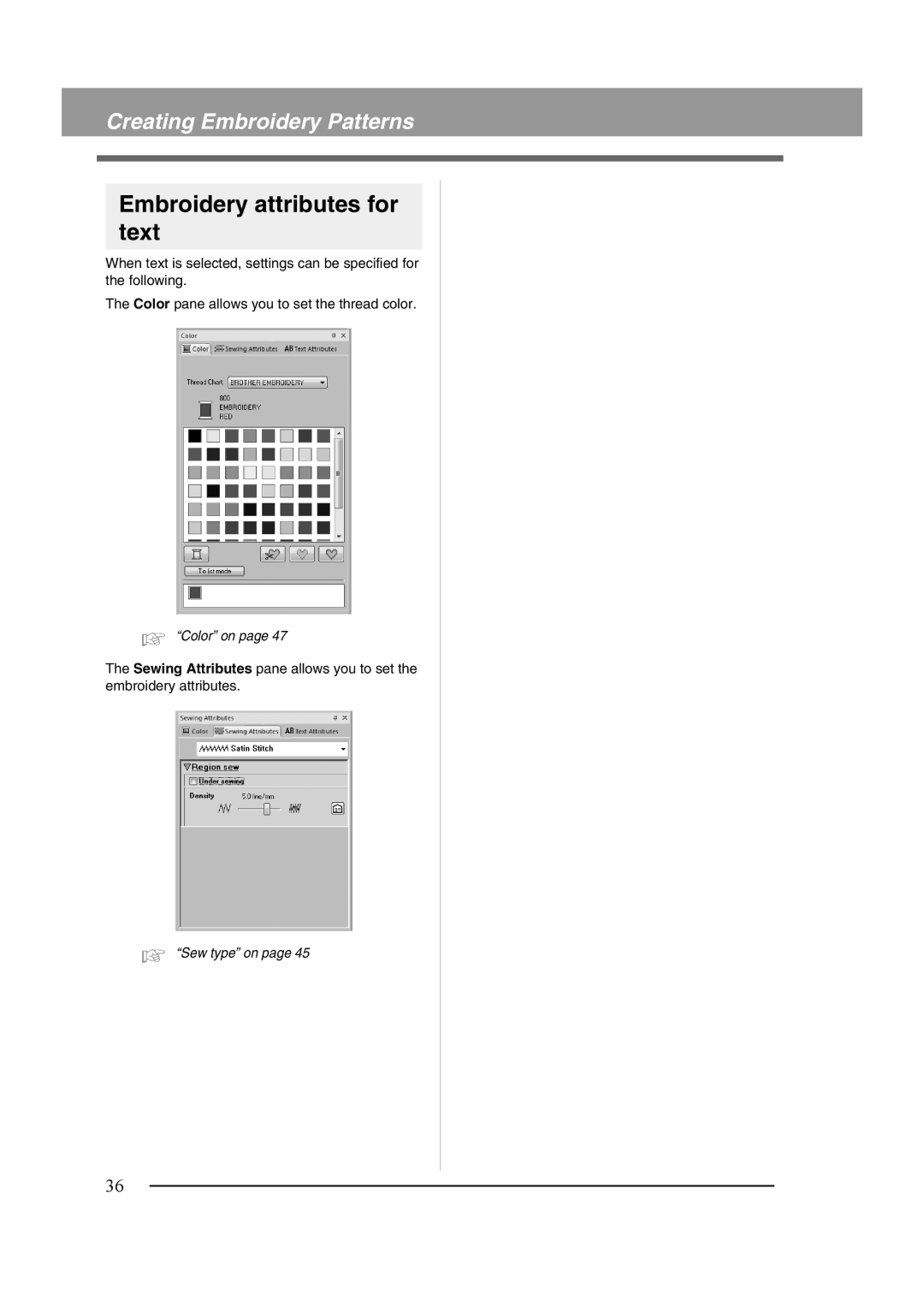 Brother XF0606-001 operation manual Embroidery attributes for text 