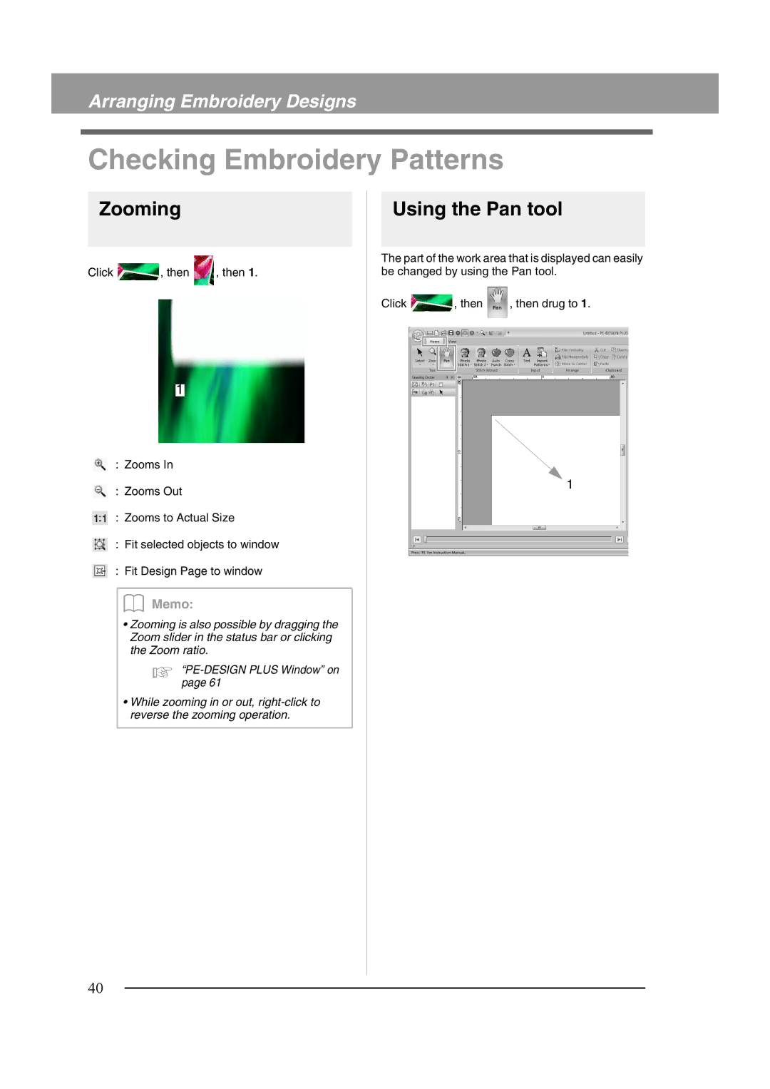 Brother XF0606-001 operation manual Checking Embroidery Patterns, Zooming, Using the Pan tool 