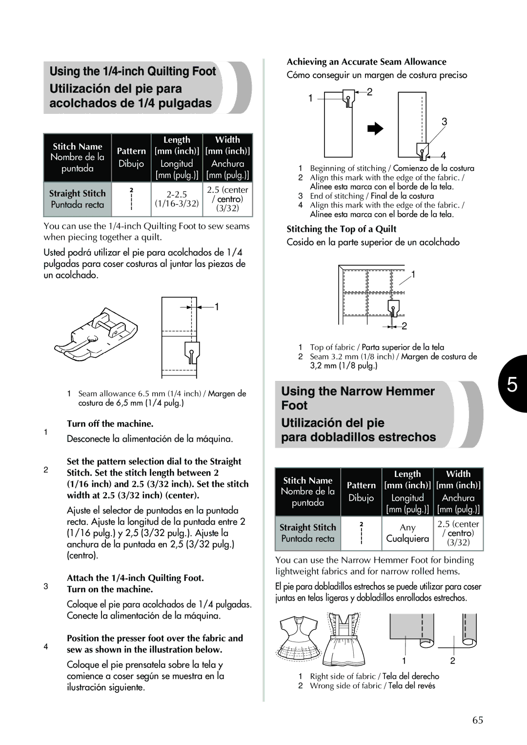 Brother XL 2600i, XL2600I Using the 1/4-inch Quilting Foot, Utilización del pie para acolchados de 1/4 pulgadas 